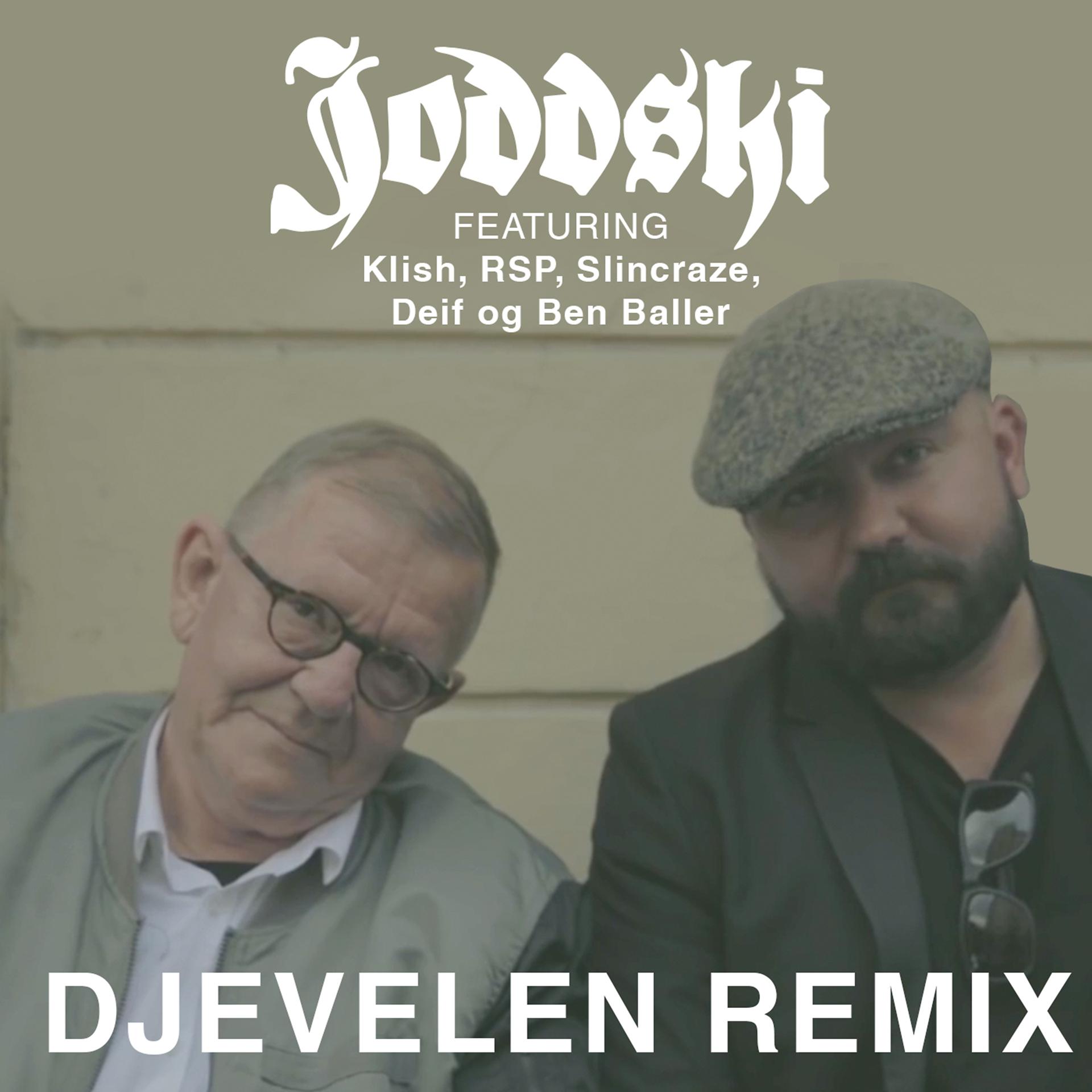 Постер альбома Djevelen Remix