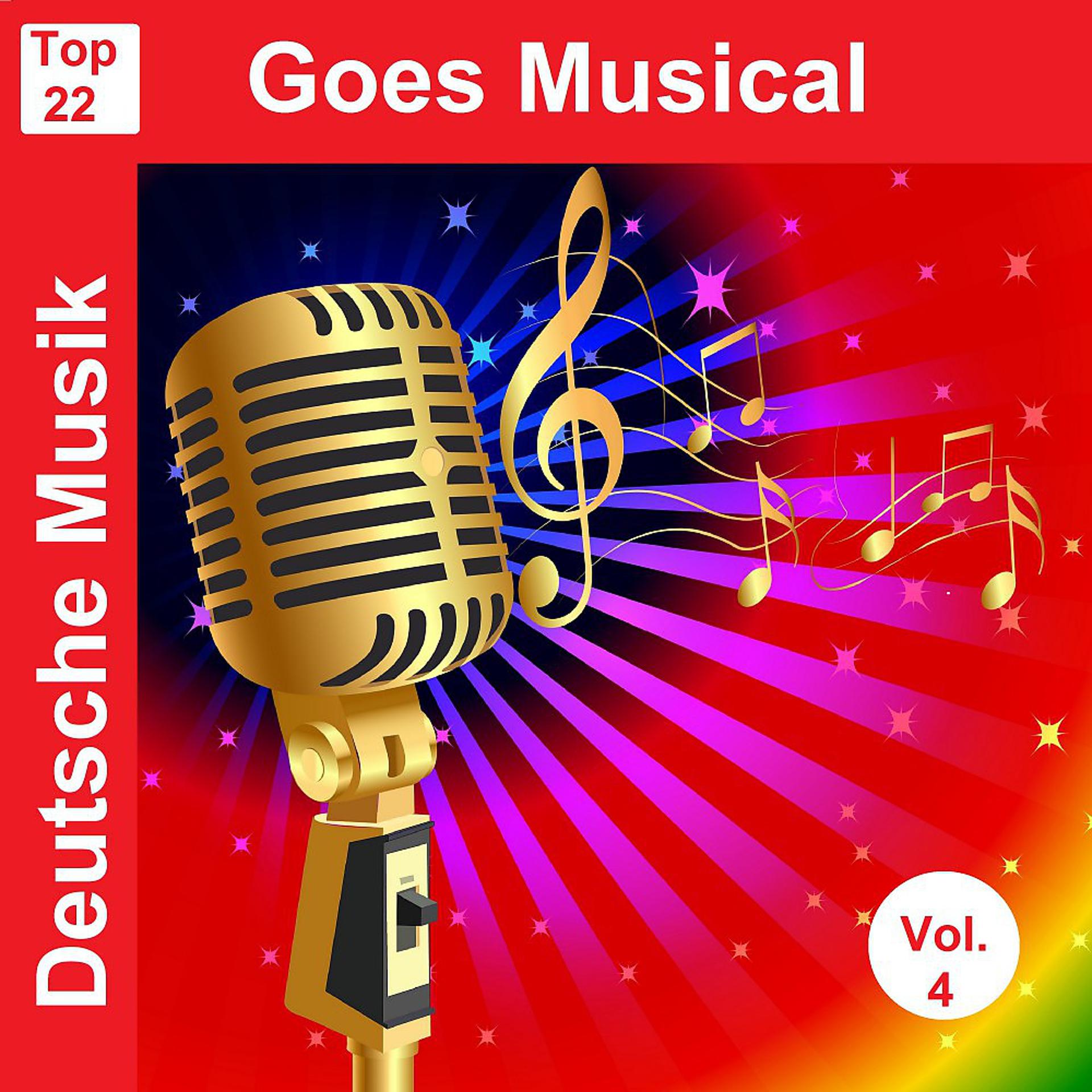 Постер альбома Top 22: Deutsche Musik Goes Musical, Vol. 4