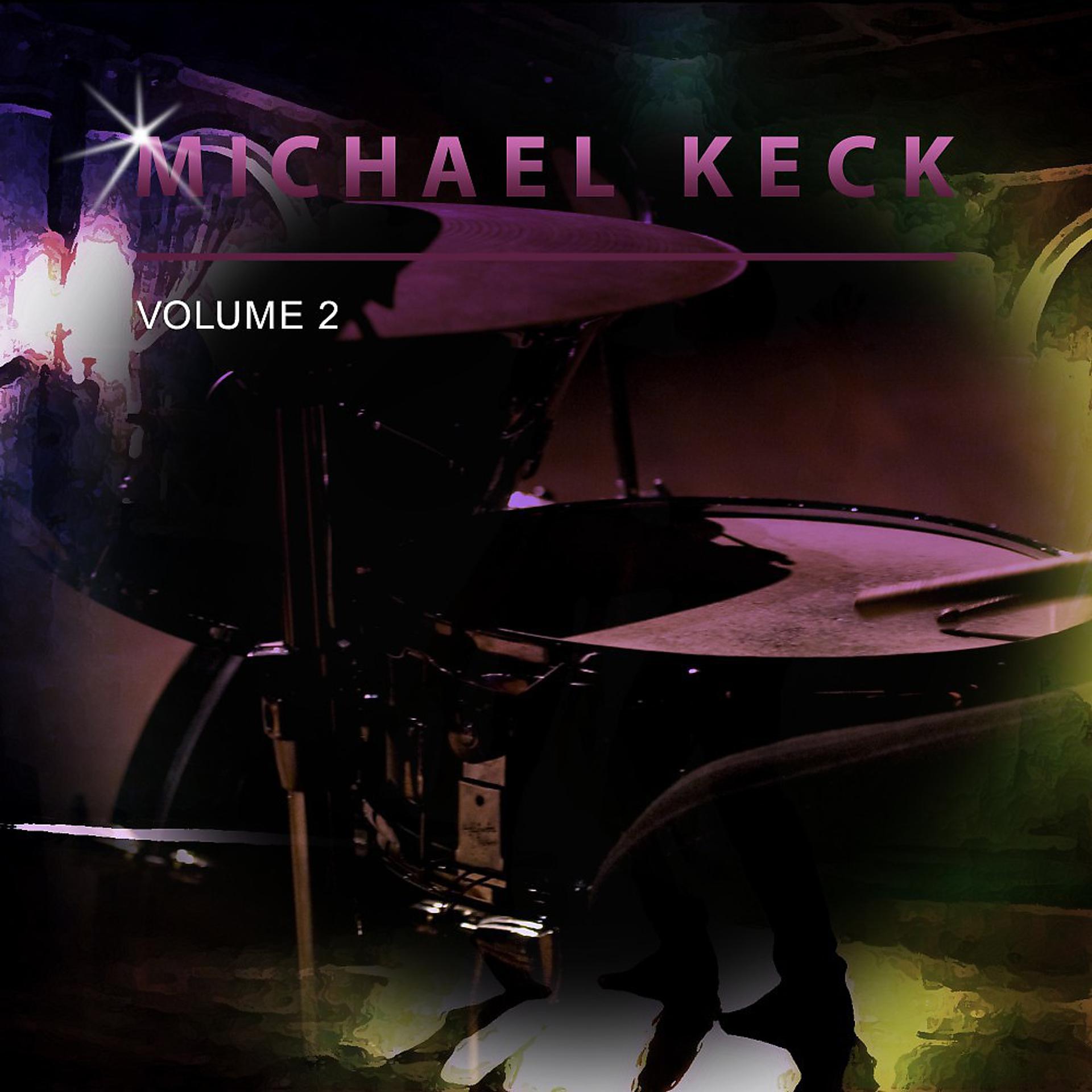 Постер альбома Michael Keck, Vol. 2