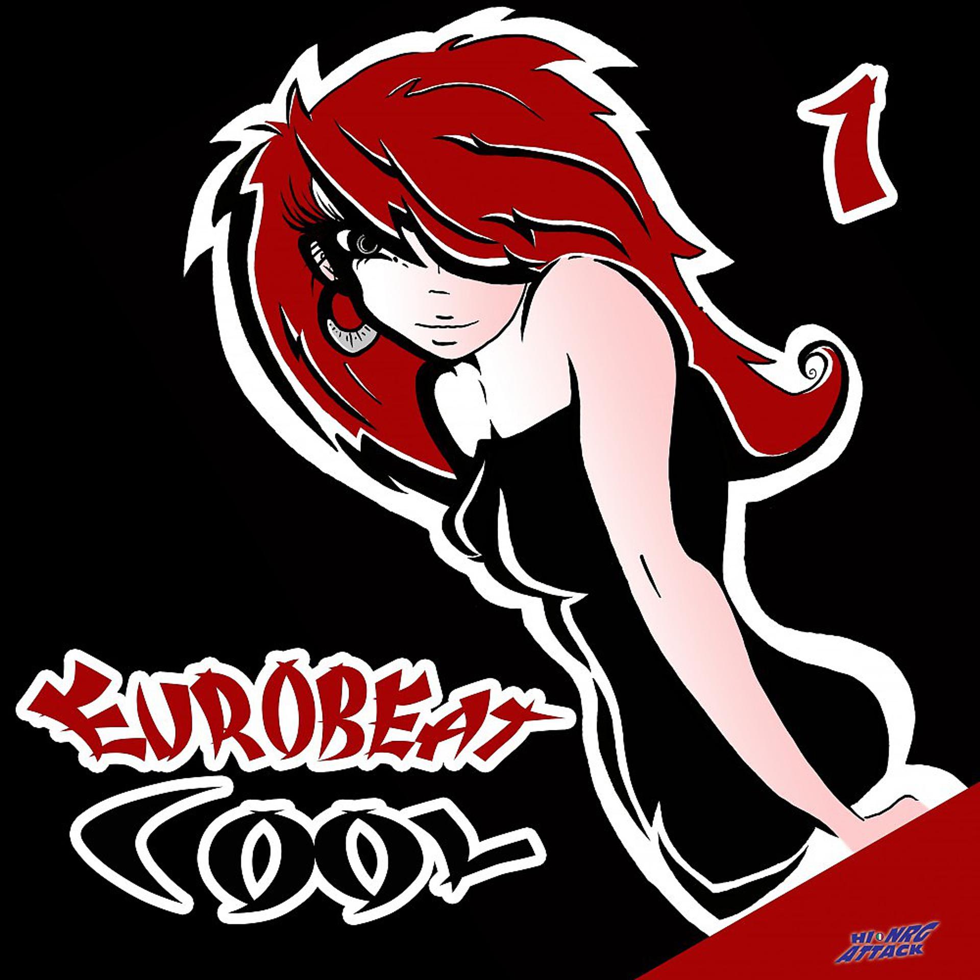 Постер альбома Eurobeat Cool, Vol. 1