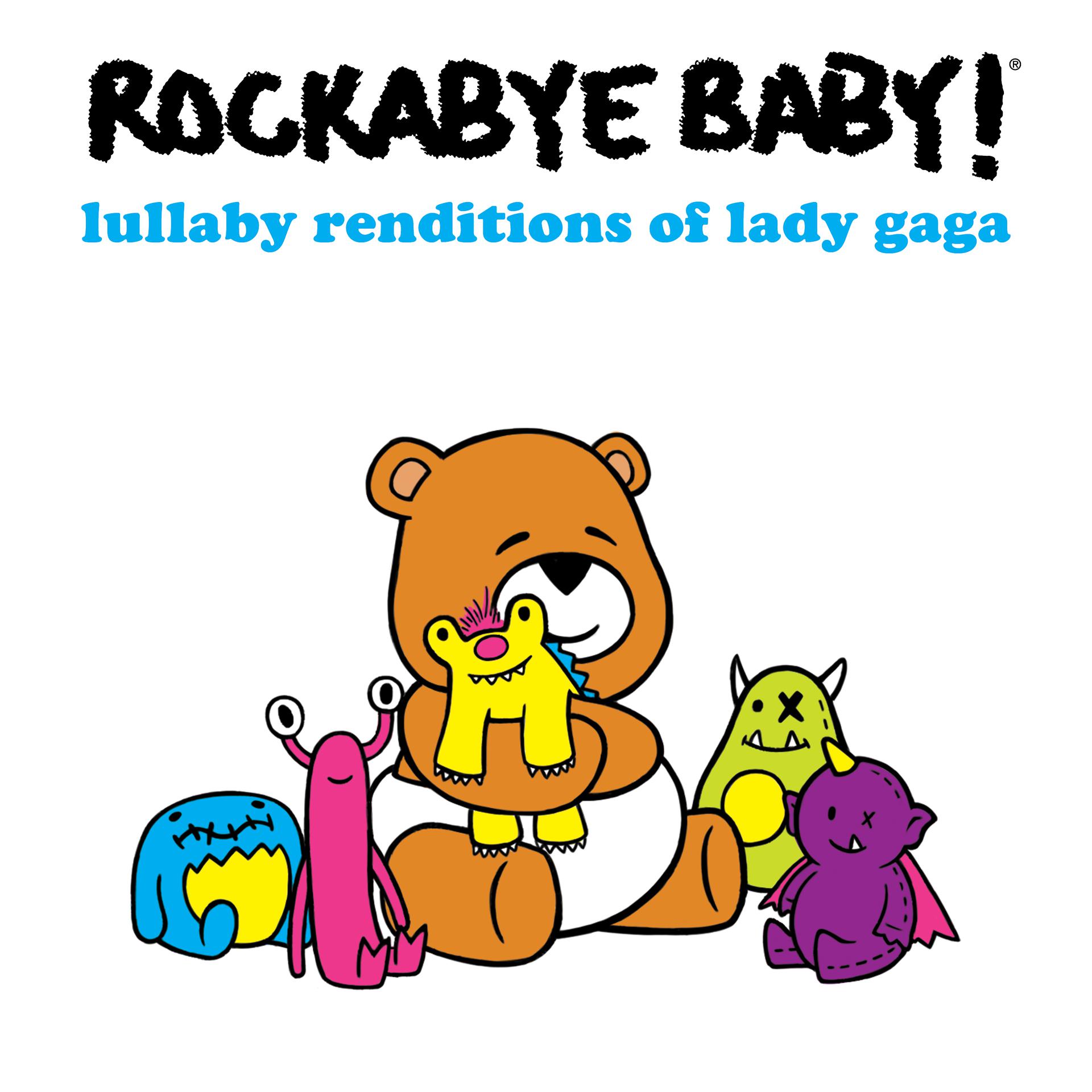 Постер альбома Lullaby Renditions of Lady Gaga