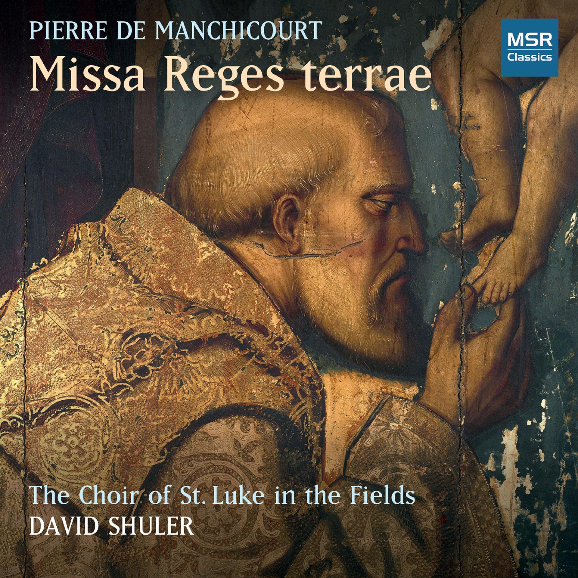 Постер альбома Manchicourt: Missa Reges terrae