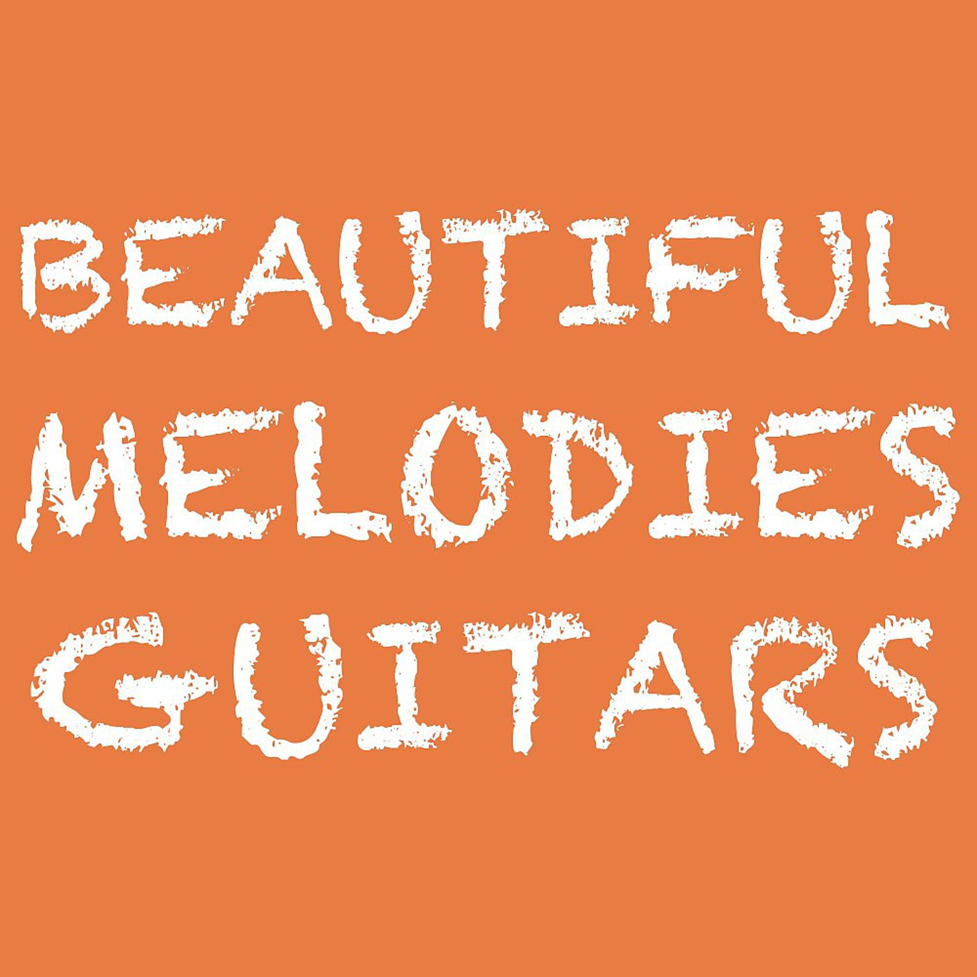 Постер альбома Beautiful Melodies Guitars
