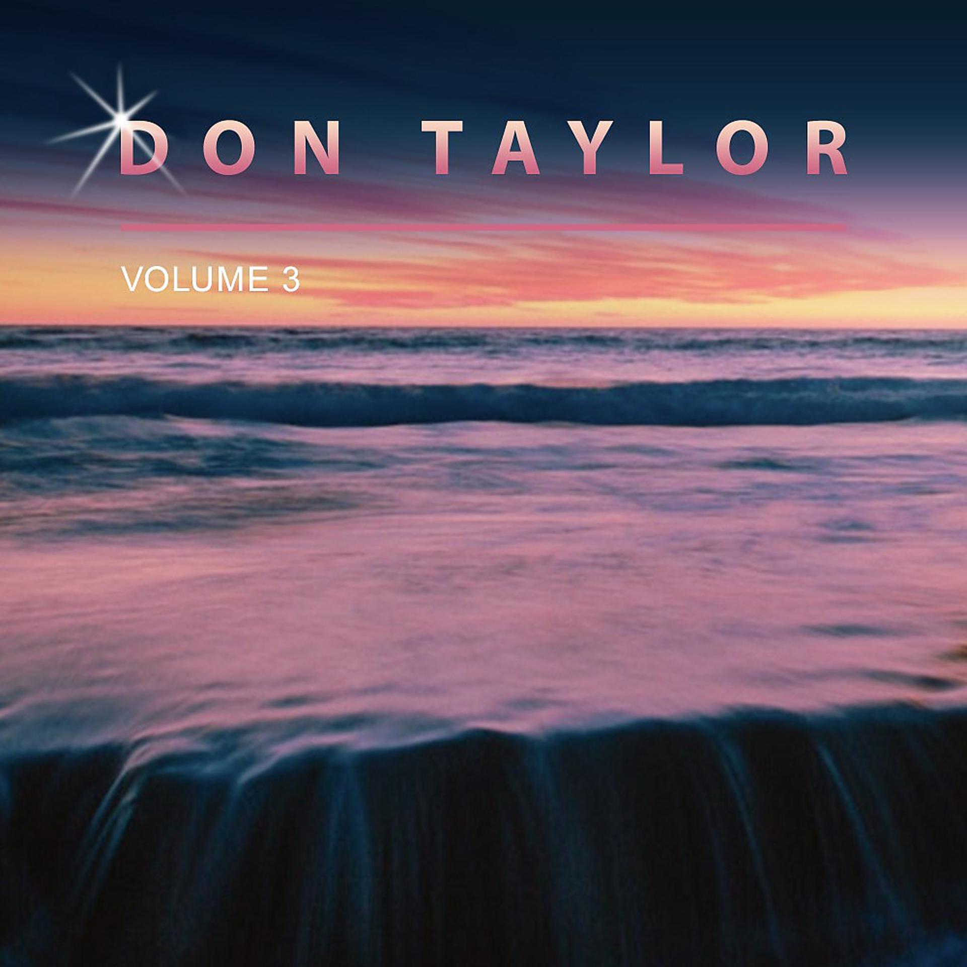 Постер альбома Don Taylor, Vol. 3
