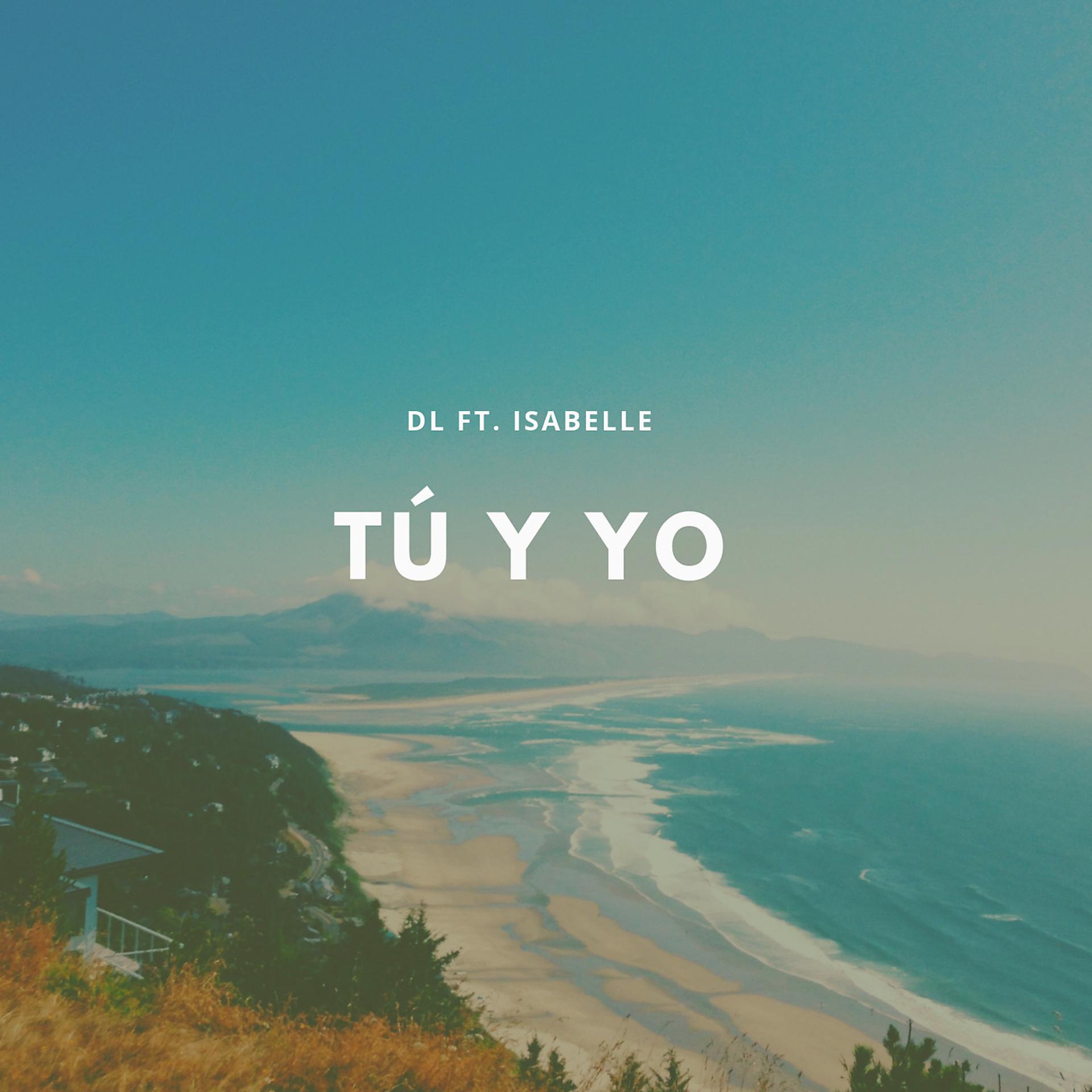 Постер альбома Tú Y Yo
