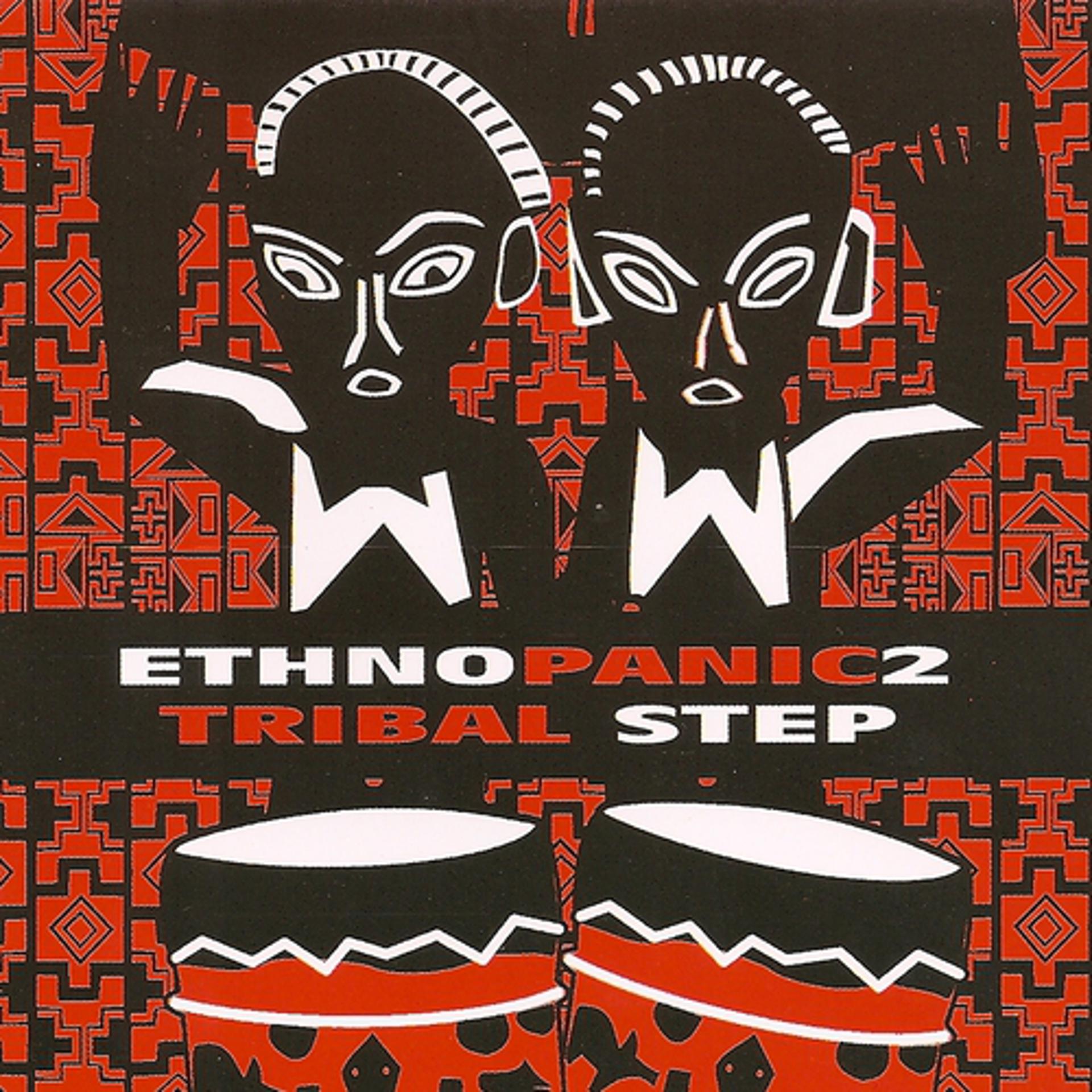 Постер альбома Ethno Panic 2: Tribal Step
