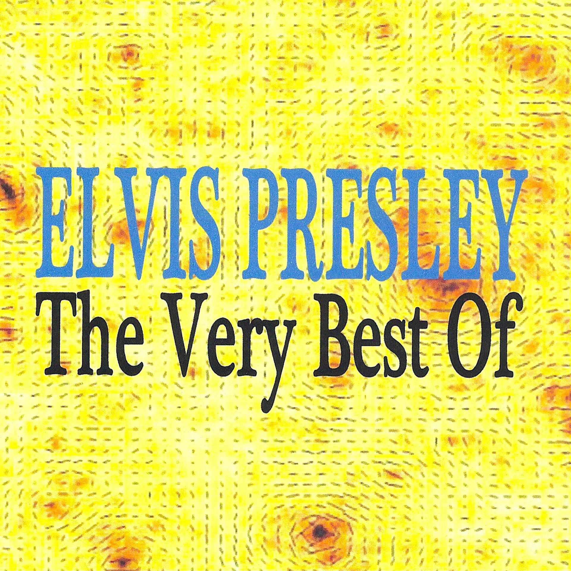 Постер альбома Elvis Presley : The Very Best Of