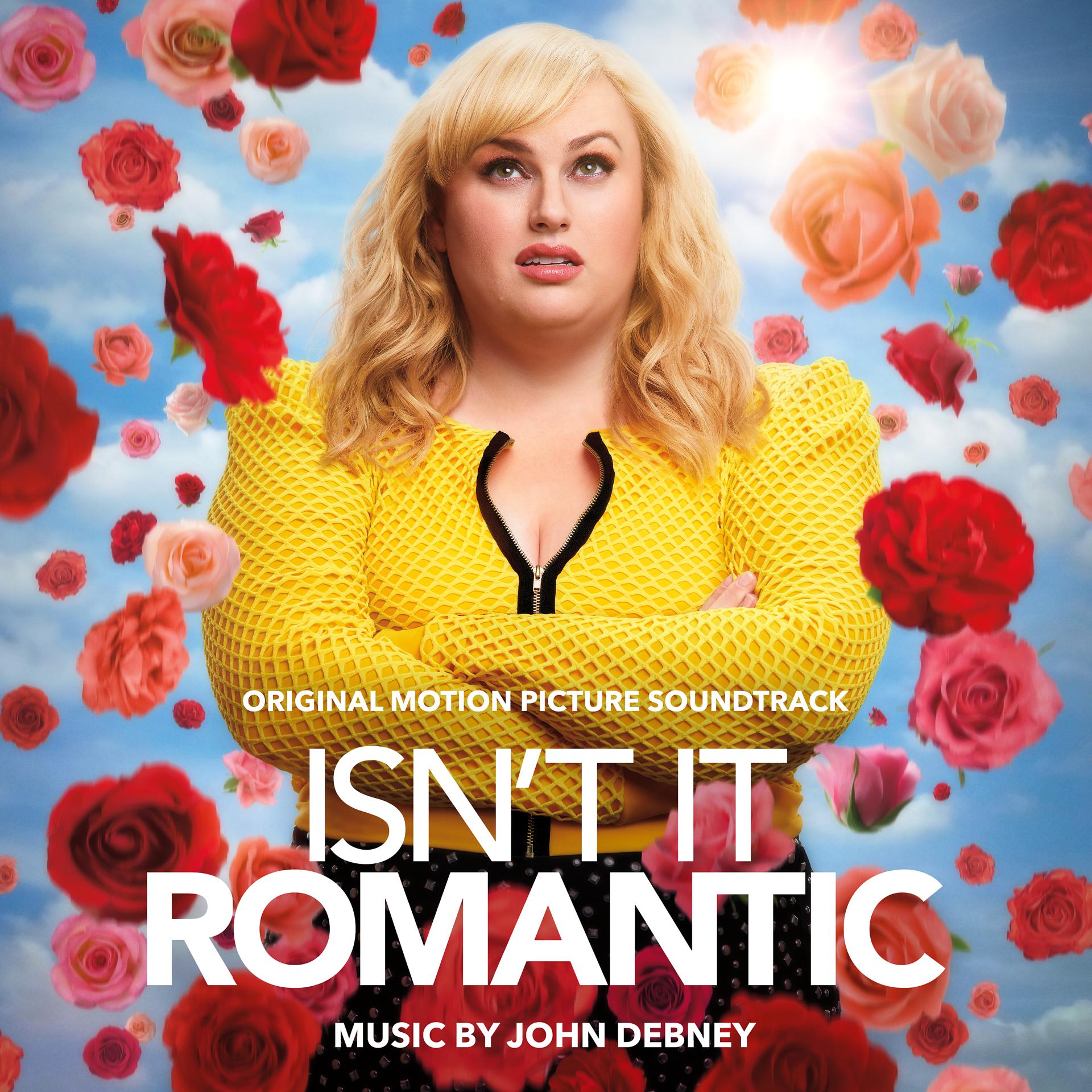 Постер альбома Isn't It Romantic (Original Motion Picture Soundtrack)