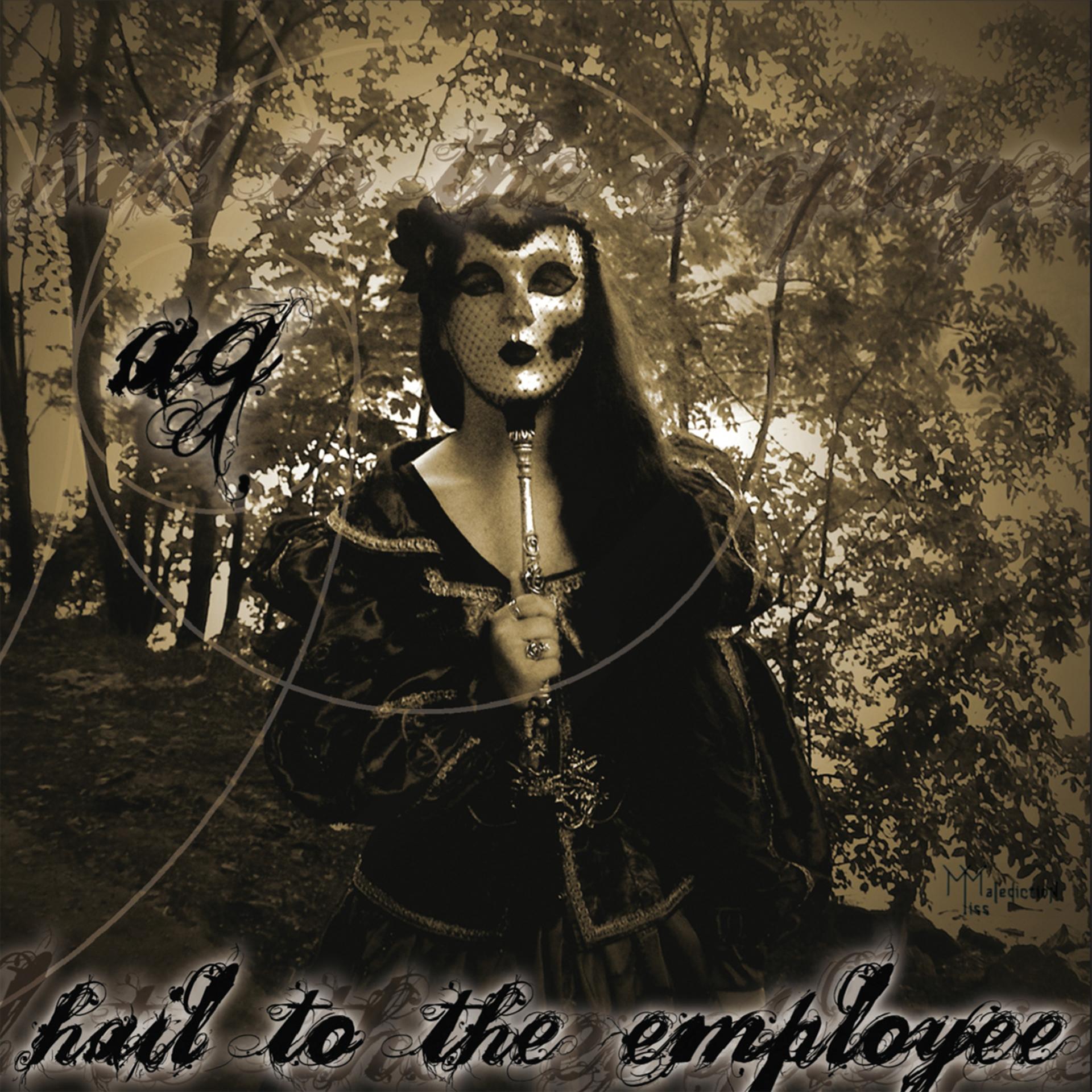 Постер альбома Hail To The Employee