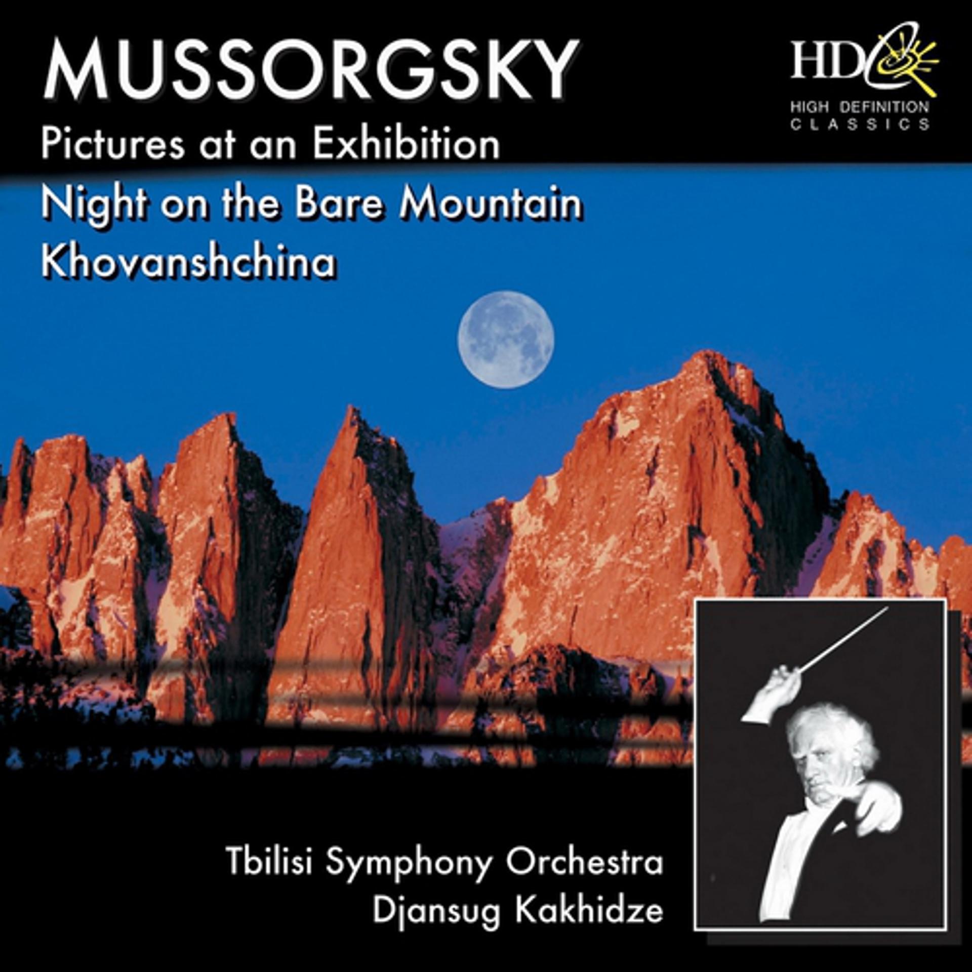 Постер альбома Pictures At an Exhibition (Orchestration by Ravel); Night On the Bare Mountain; Khovanshchina [Excerpt]