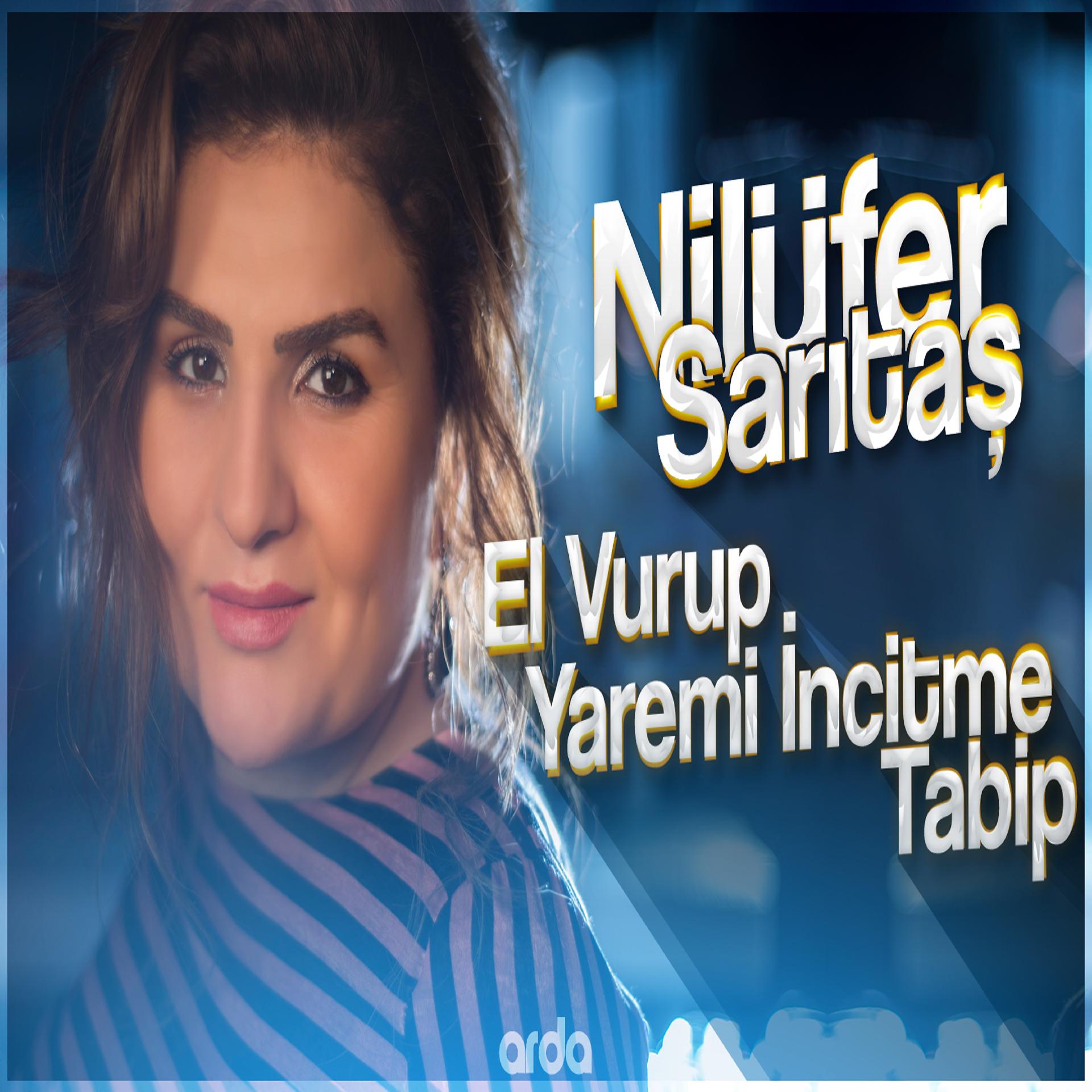 Постер альбома El Vurup Yaremi İncitme Tabip