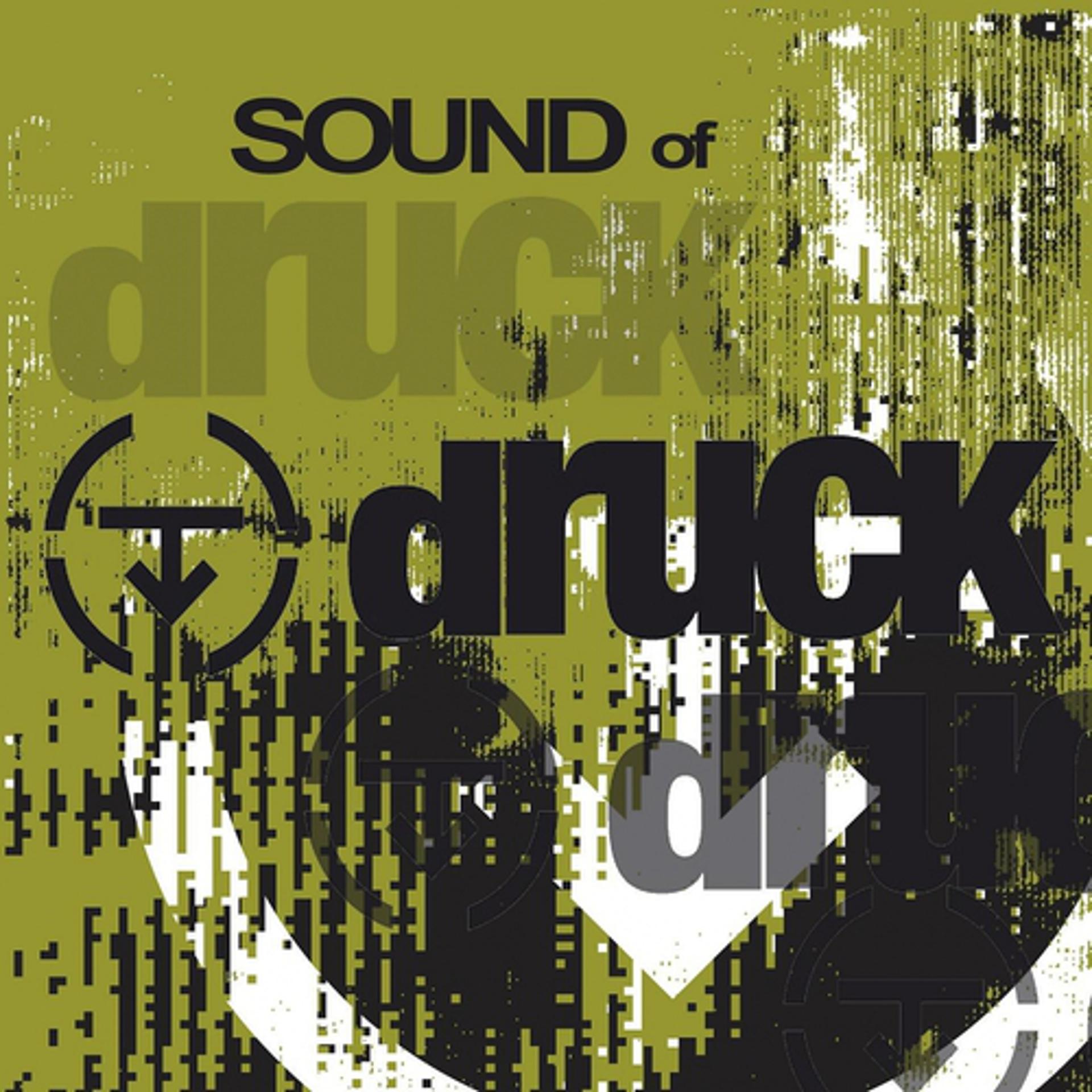 Постер альбома Sound Of Druck