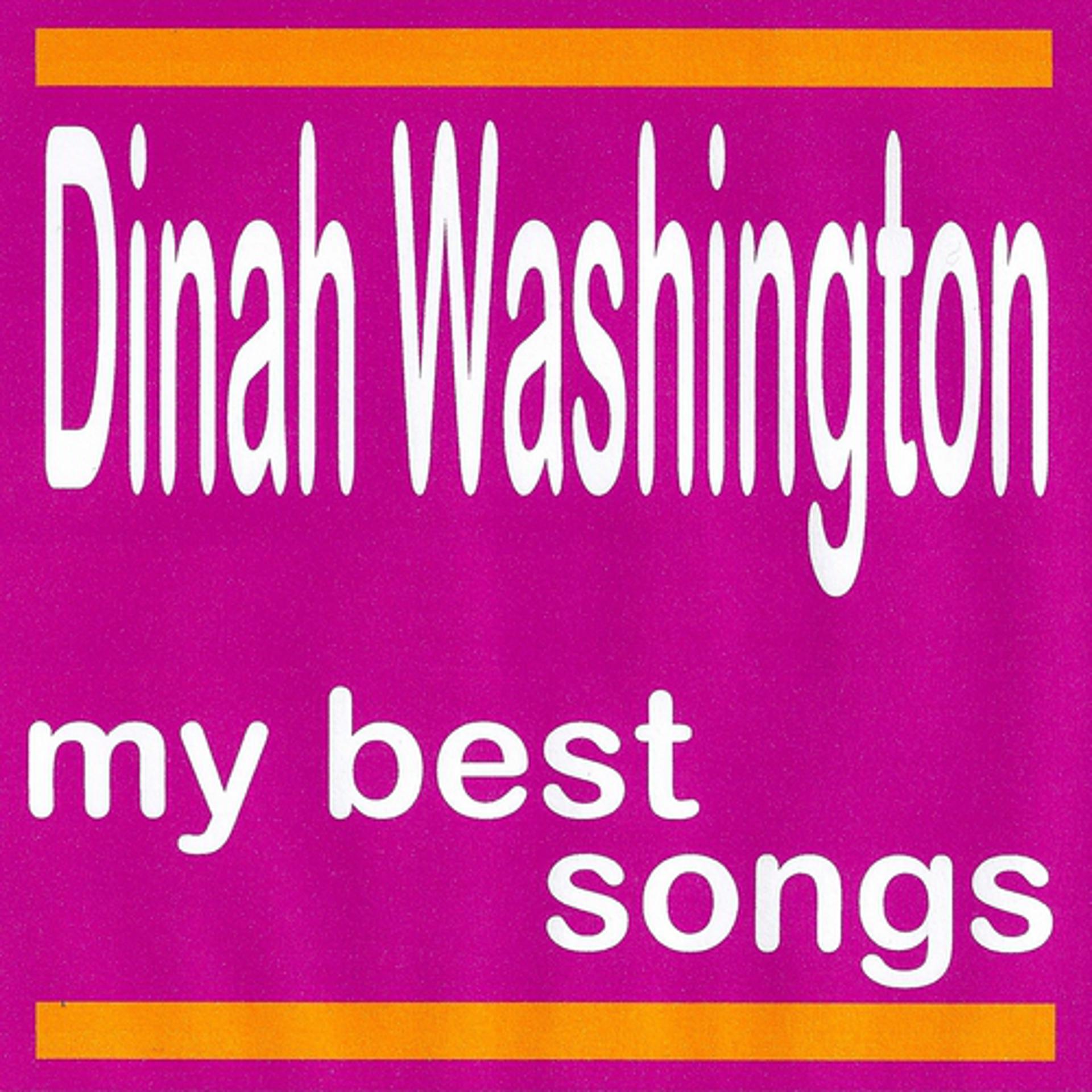 Постер альбома My Best Songs - Dinah Washington