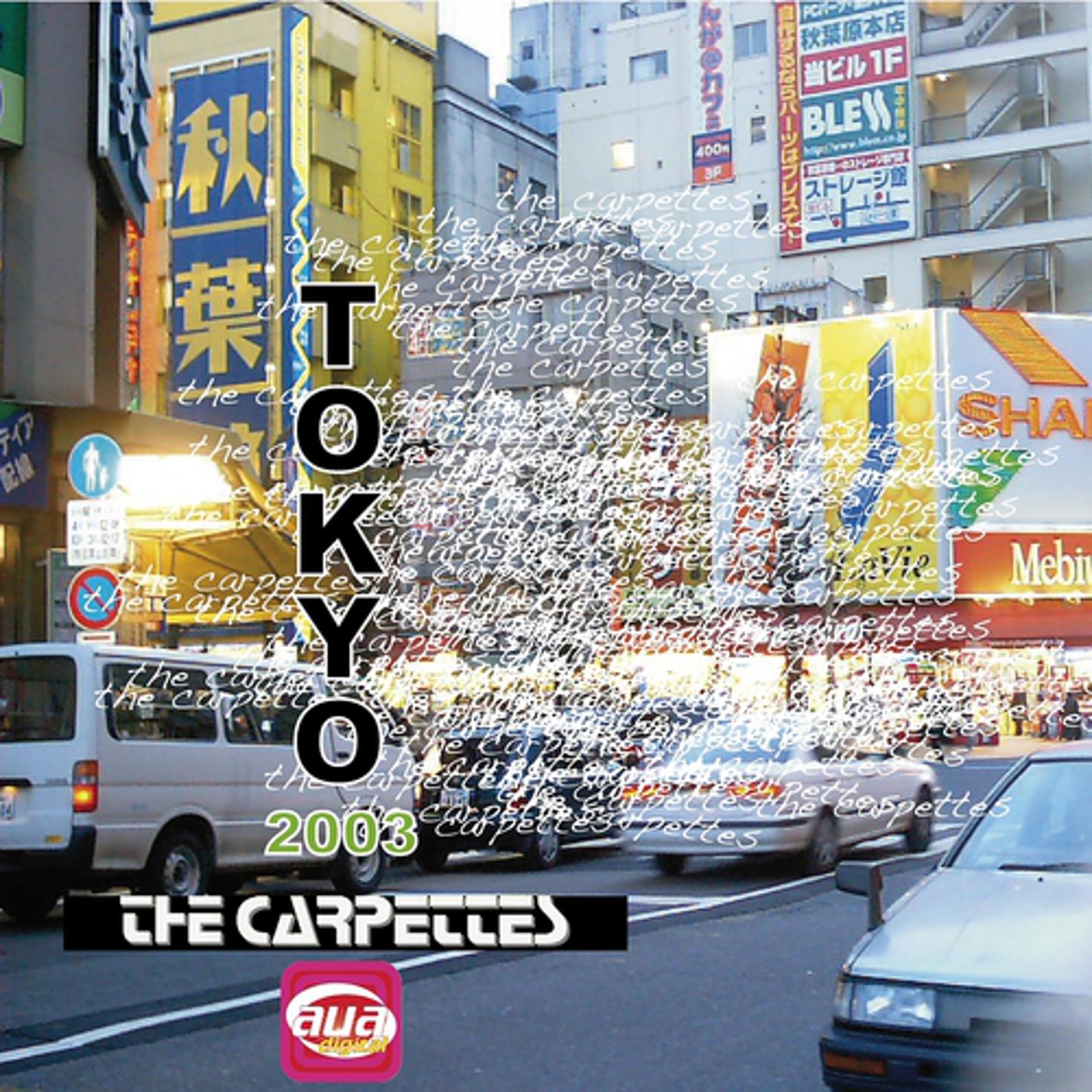 Постер альбома Tokyo 2003