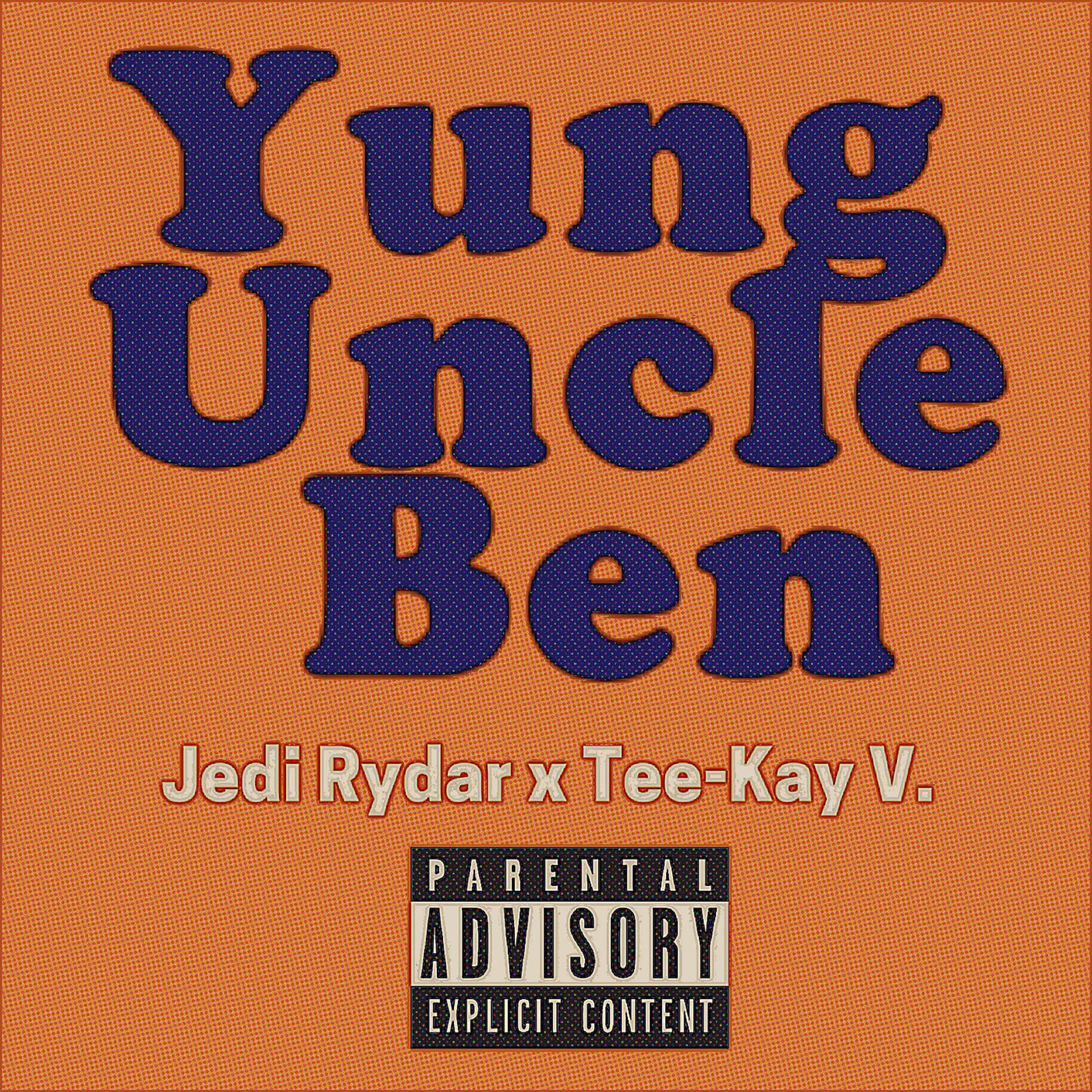Постер альбома Yung Uncle Ben