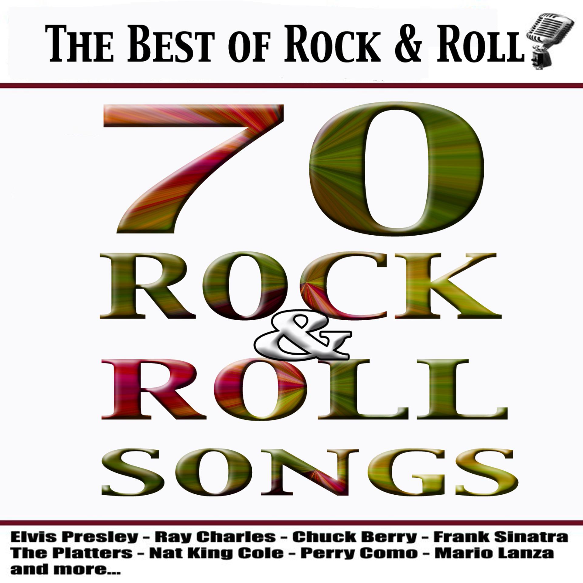 Постер альбома The Best of Rock & Roll (70 Rock & Roll Songs)