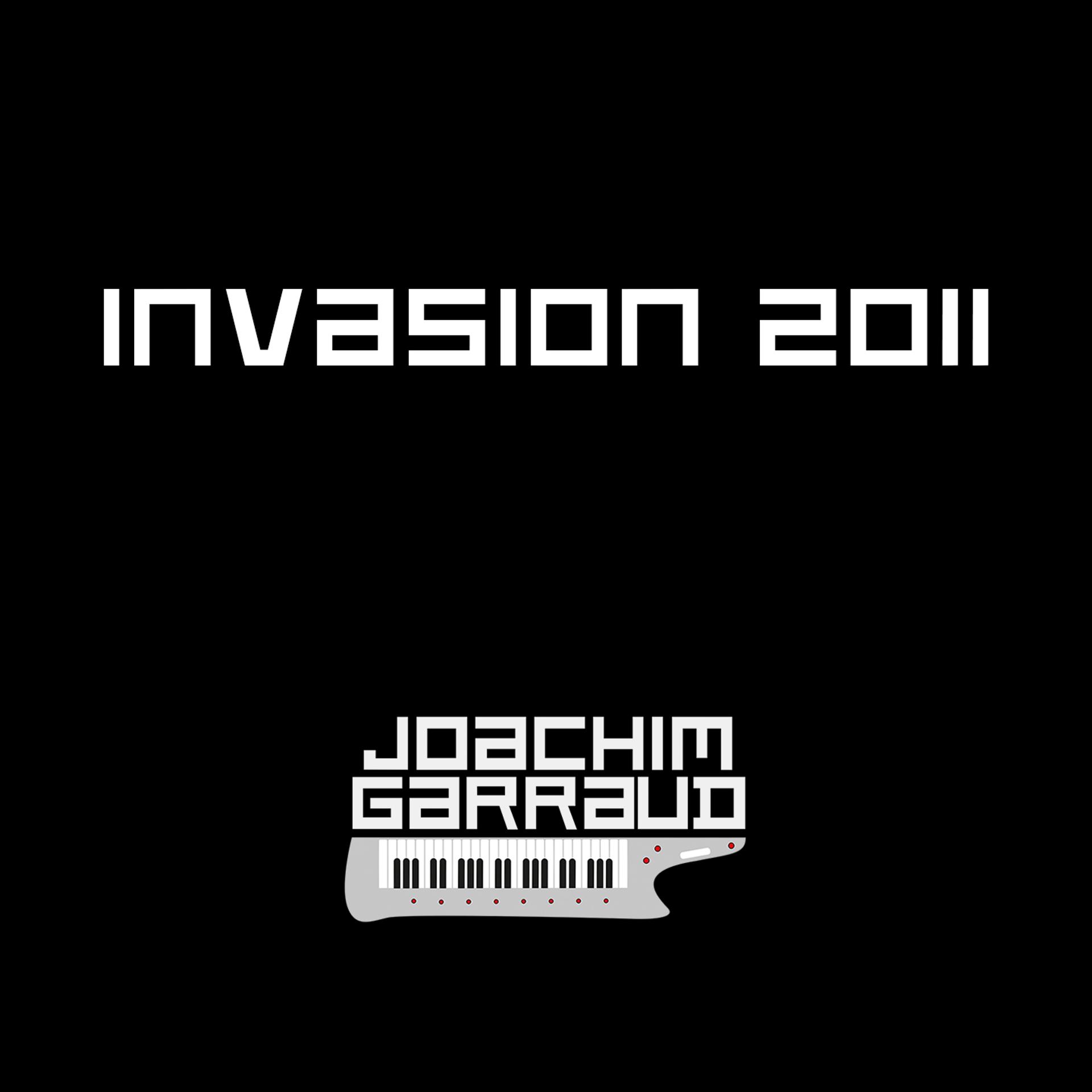 Постер альбома Invasion 2011