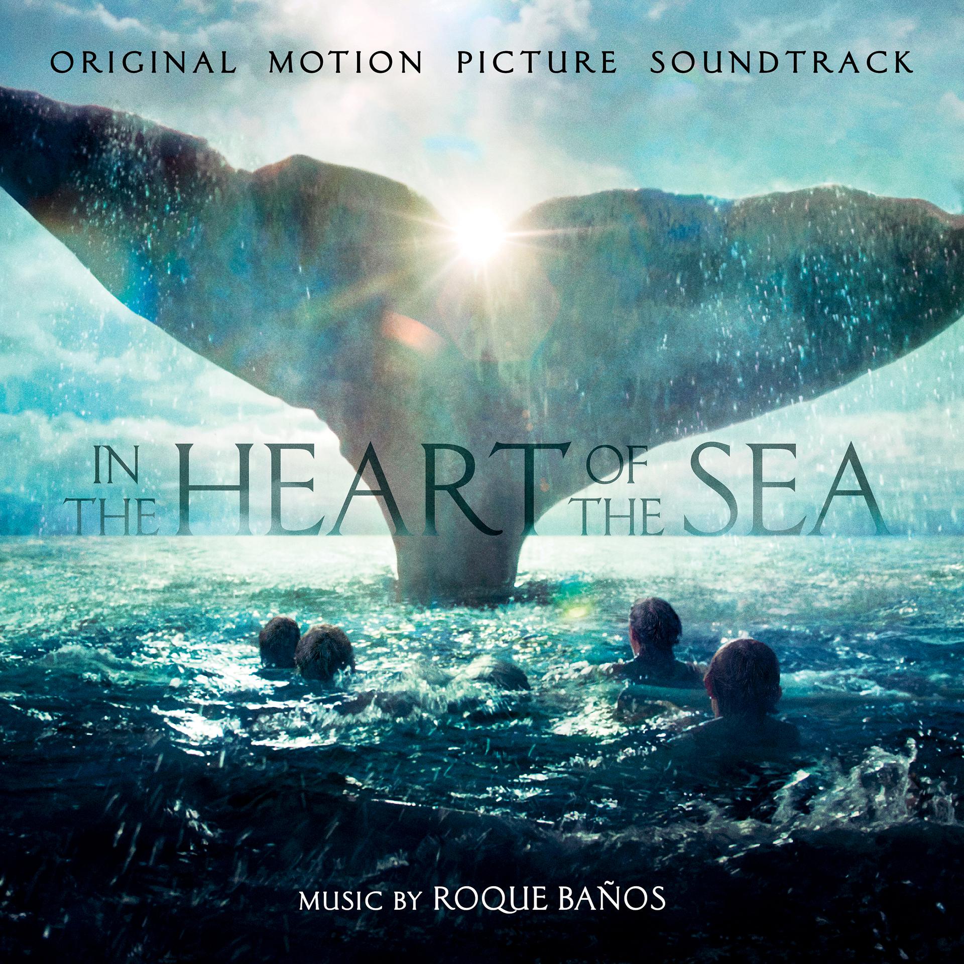 Постер альбома In The Heart Of The Sea (Original Motion Picture Soundtrack)
