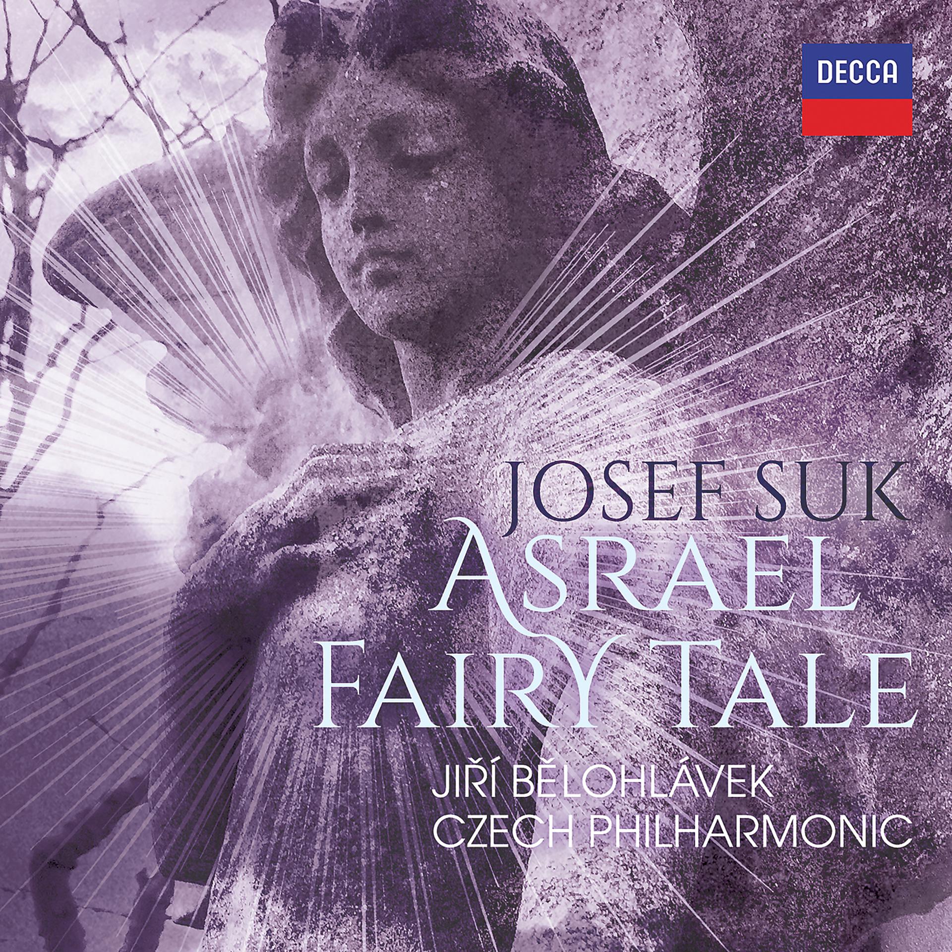 Постер альбома Suk: Asrael Symphony; Pohádka