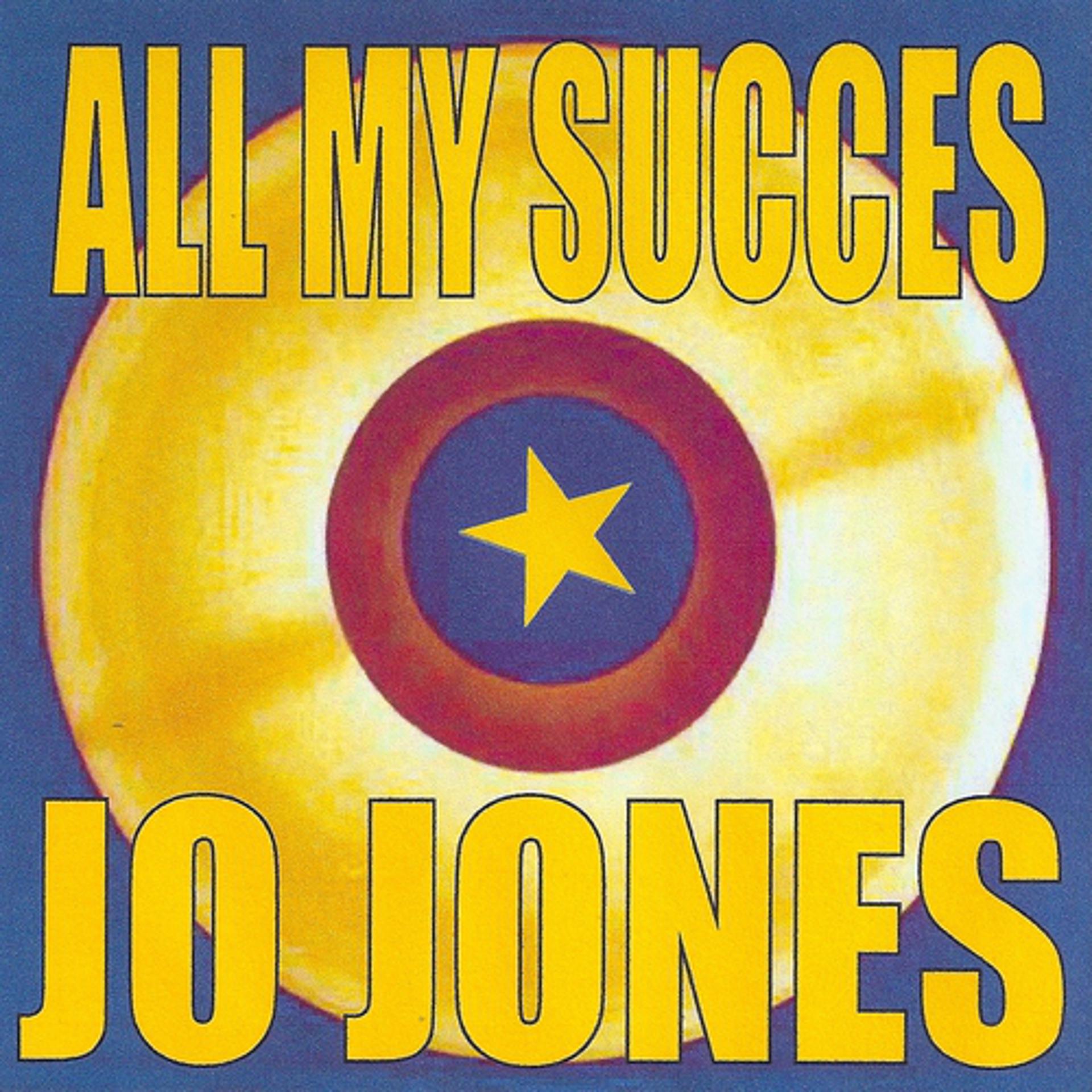 Постер альбома All My Succes - Jo Jones