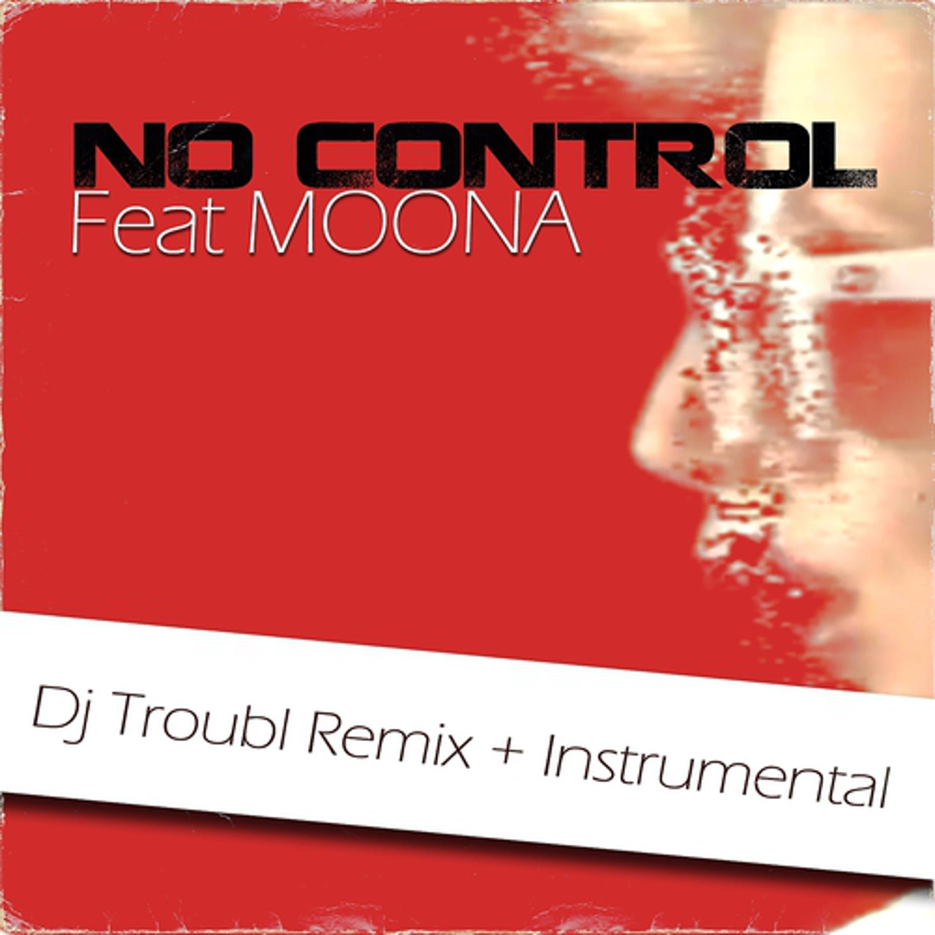 Постер альбома No Control Remix