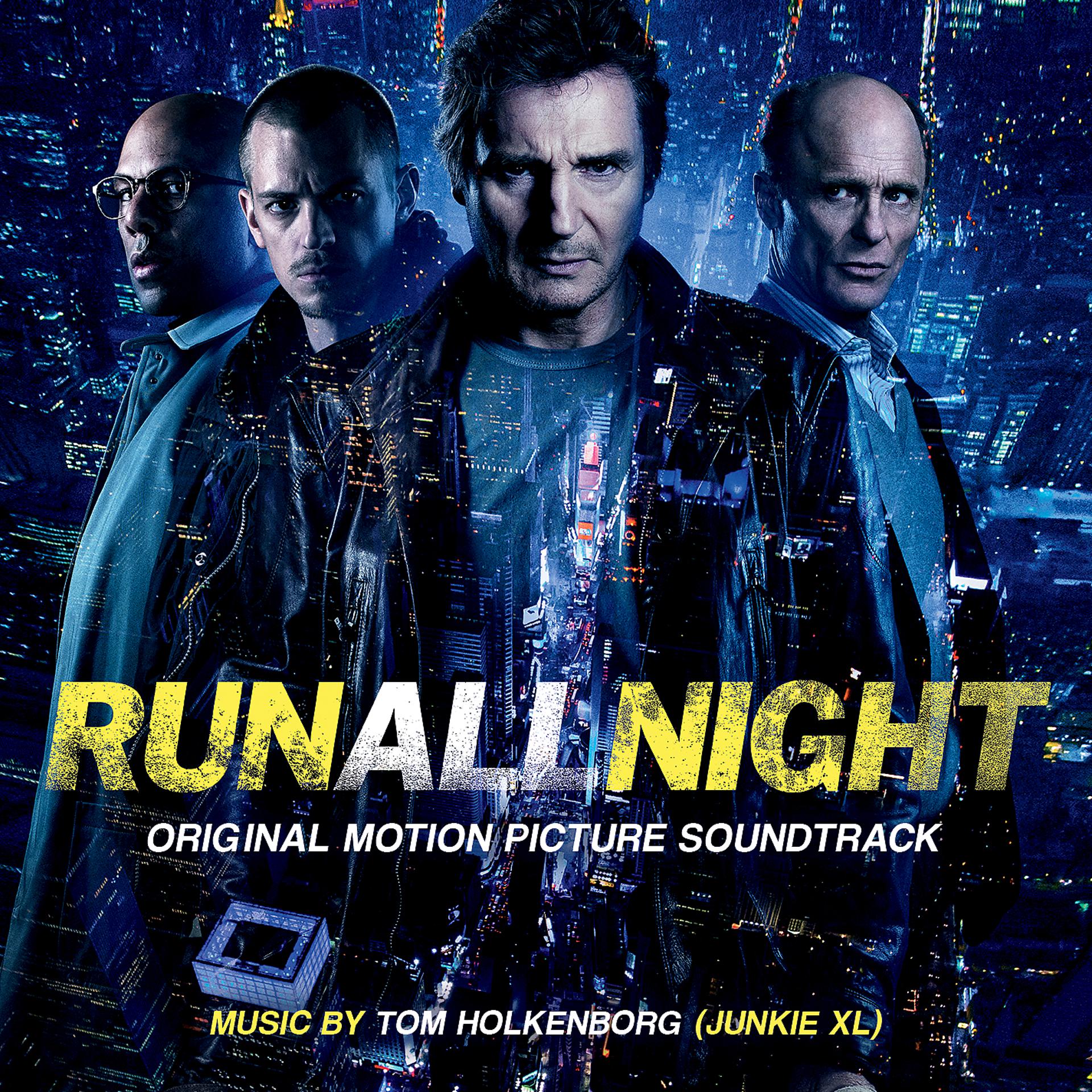 Постер альбома Run All Night (Original Motion Picture Soundtrack)