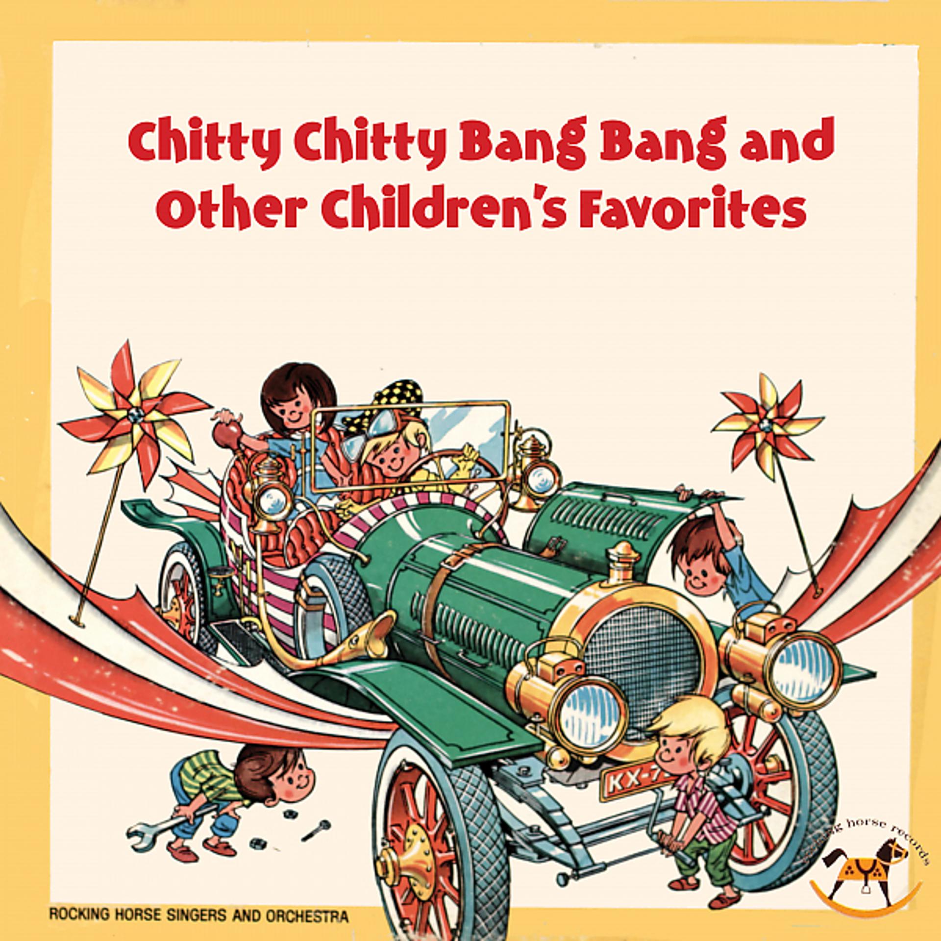 Постер альбома Chitty Chitty Bang Bang and Other Children's Favorites