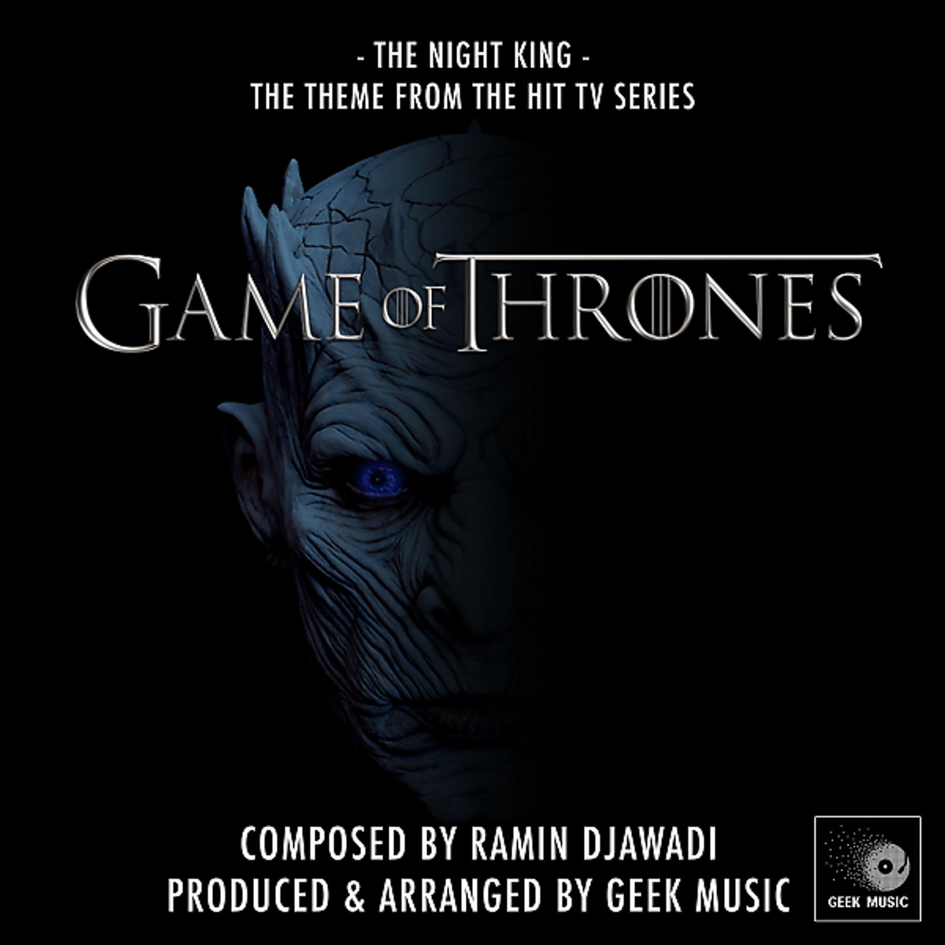 Постер альбома Game Of Thrones: The Night King Theme: Season 8