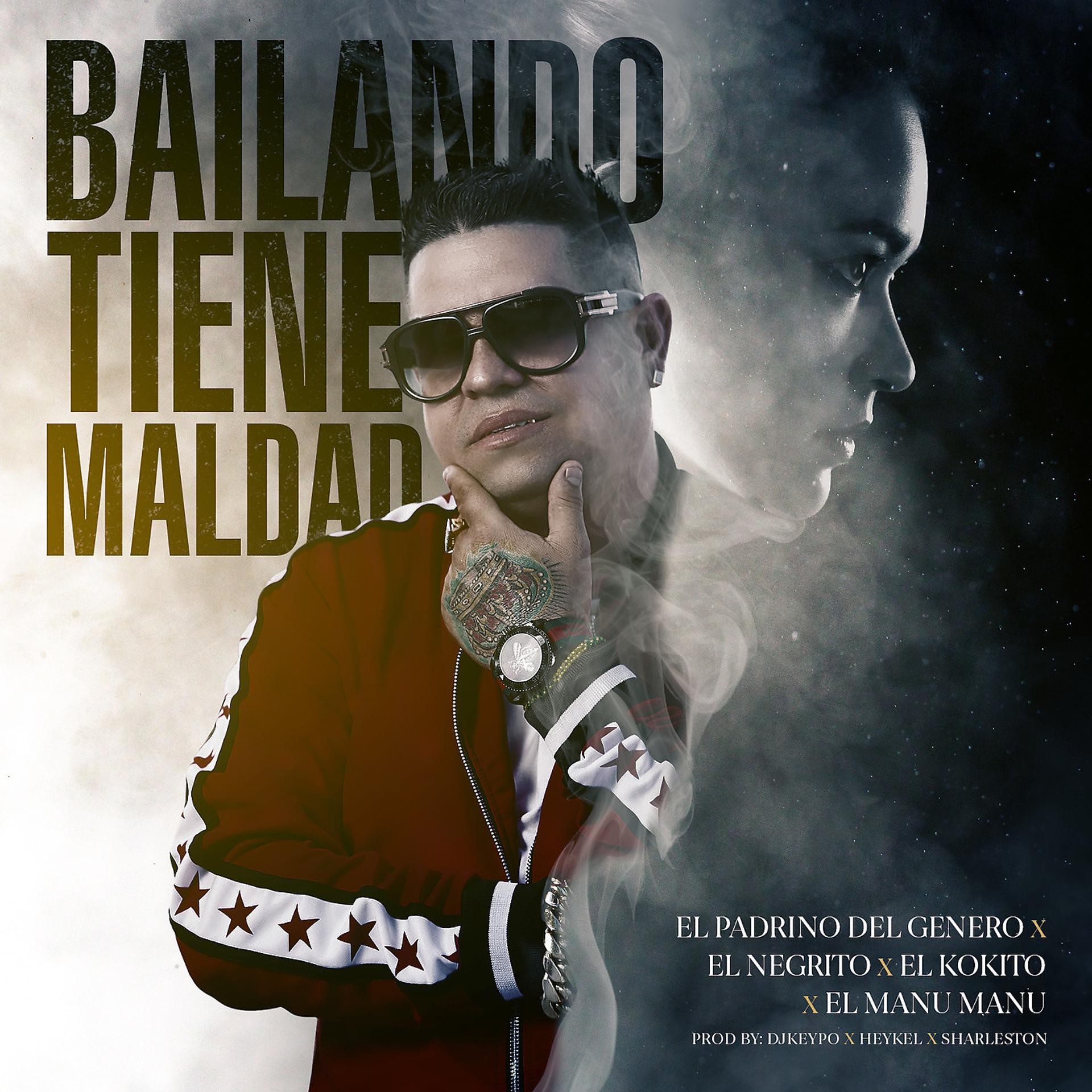 Постер альбома Bailando Tiene Maldad