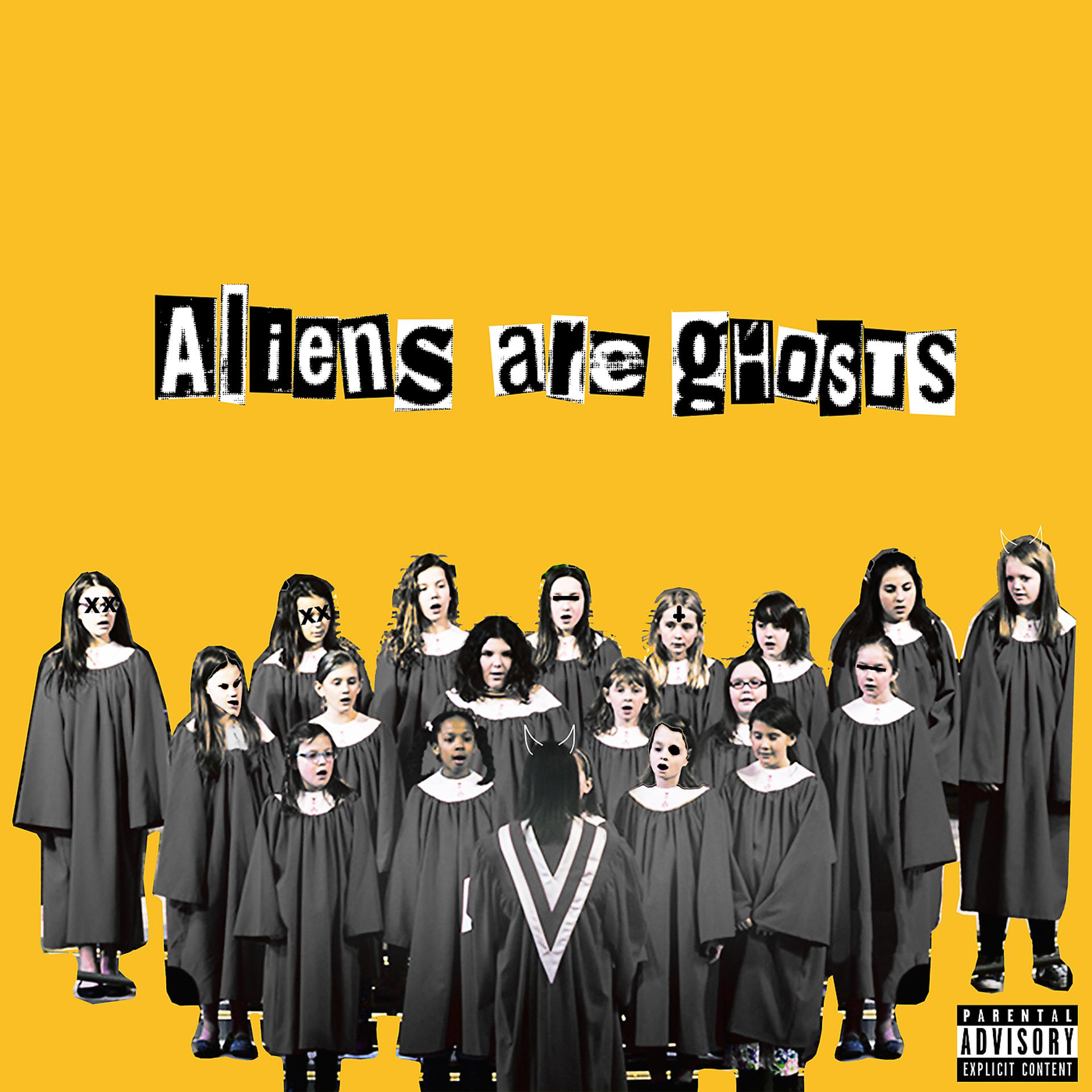 Постер альбома Aliens Are Ghosts