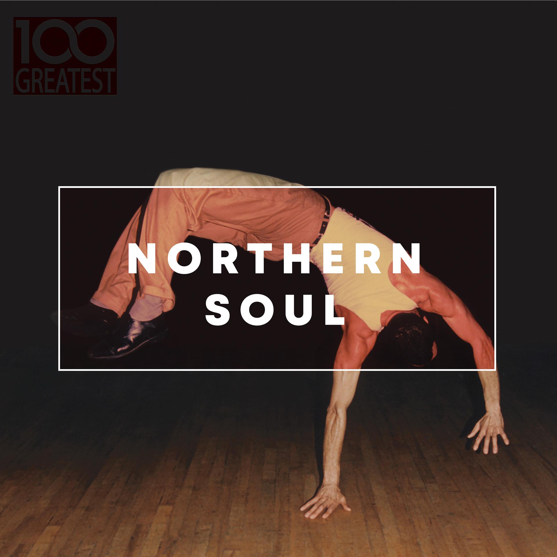 Постер альбома 100 Greatest Northern Soul