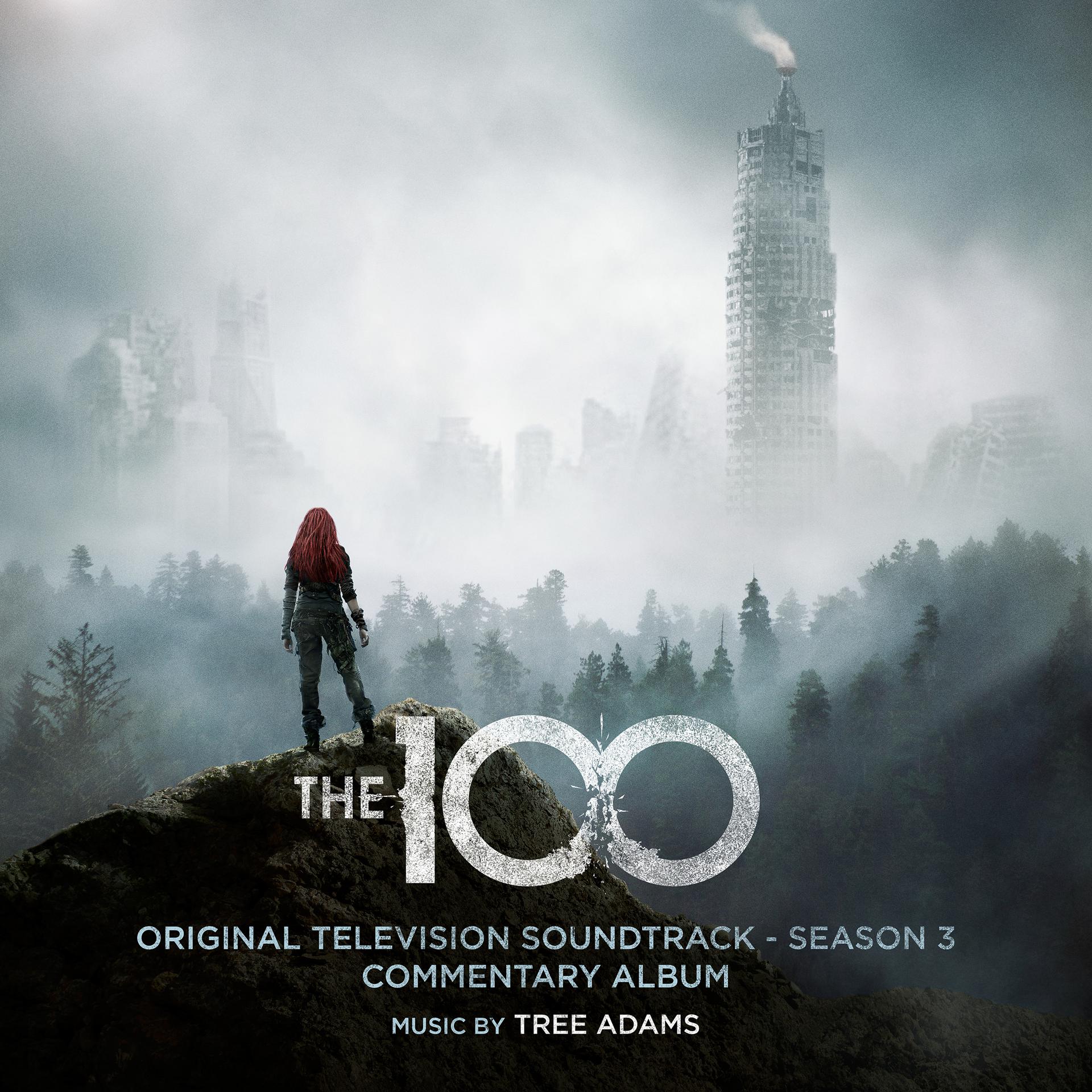 Постер альбома The 100: Season 3 (Original Television Soundtrack) [Commentary Album]