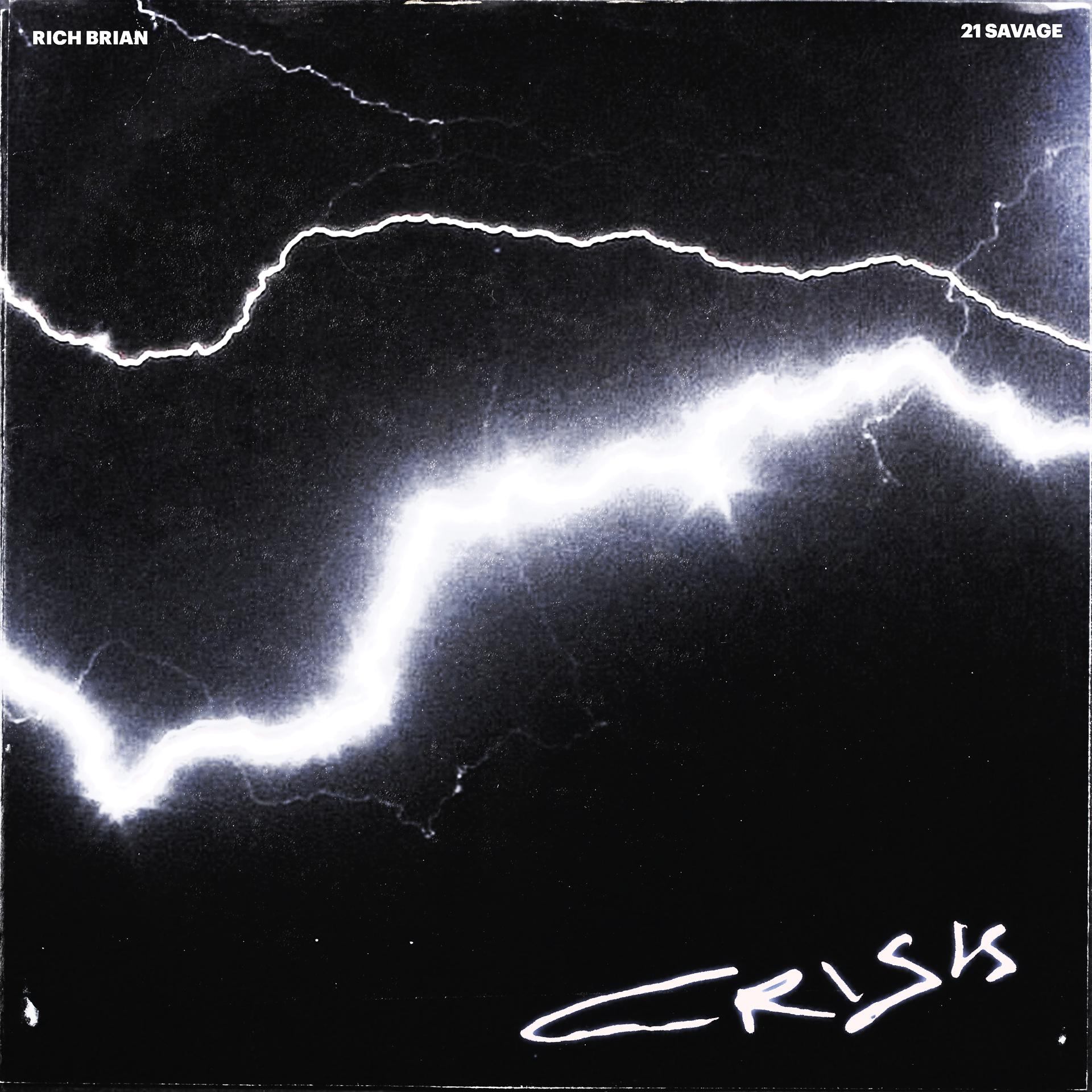 Постер альбома Crisis (feat. 21 Savage)