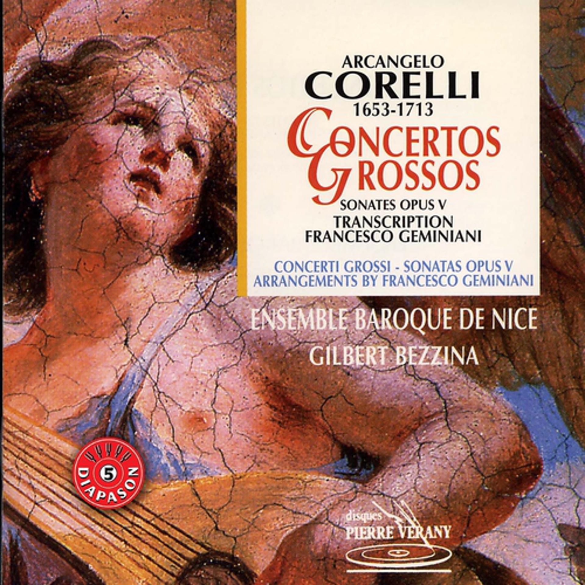 Постер альбома Corelli : Concertos Grossos, Sonates Opus 5