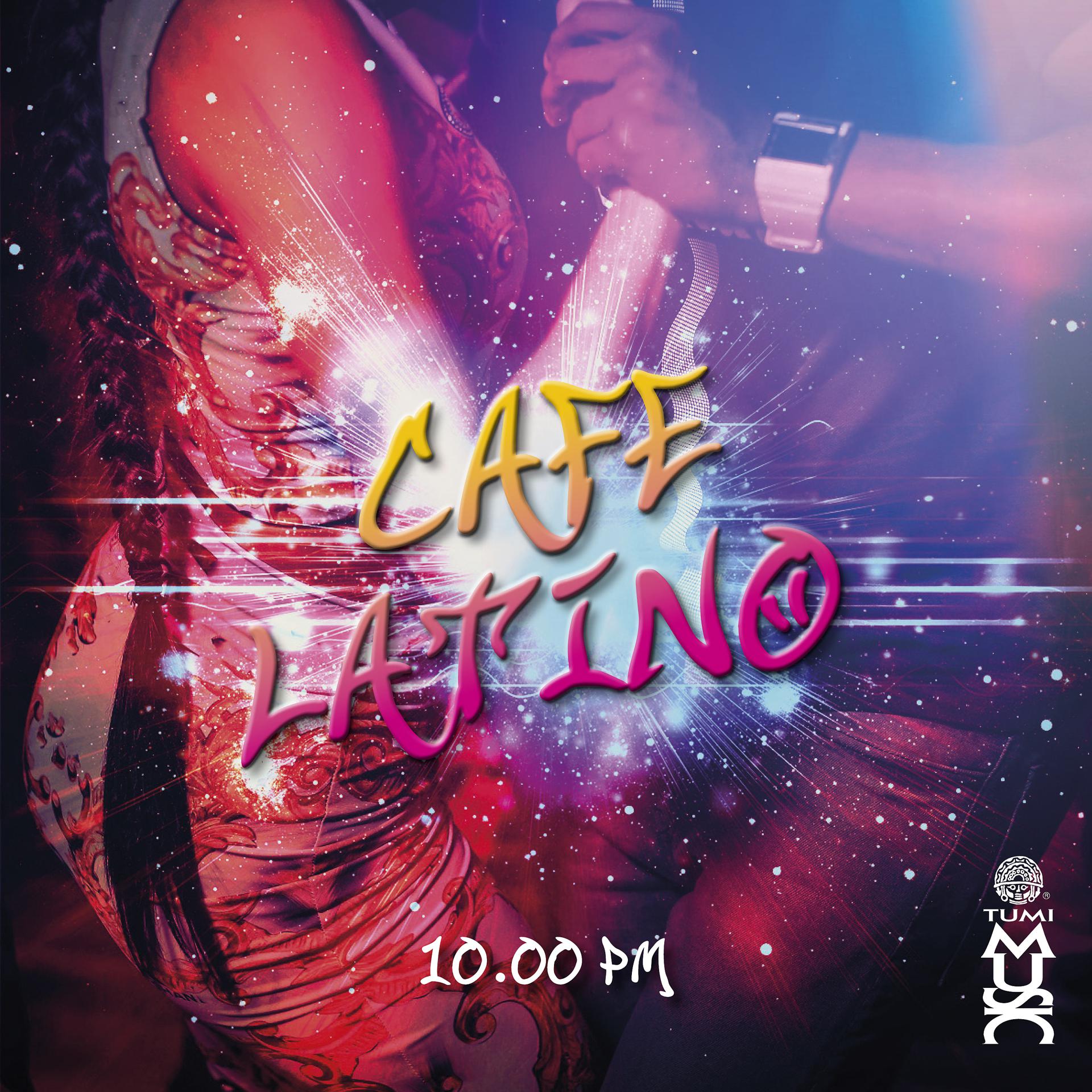 Постер альбома Cafe Latino 10PM