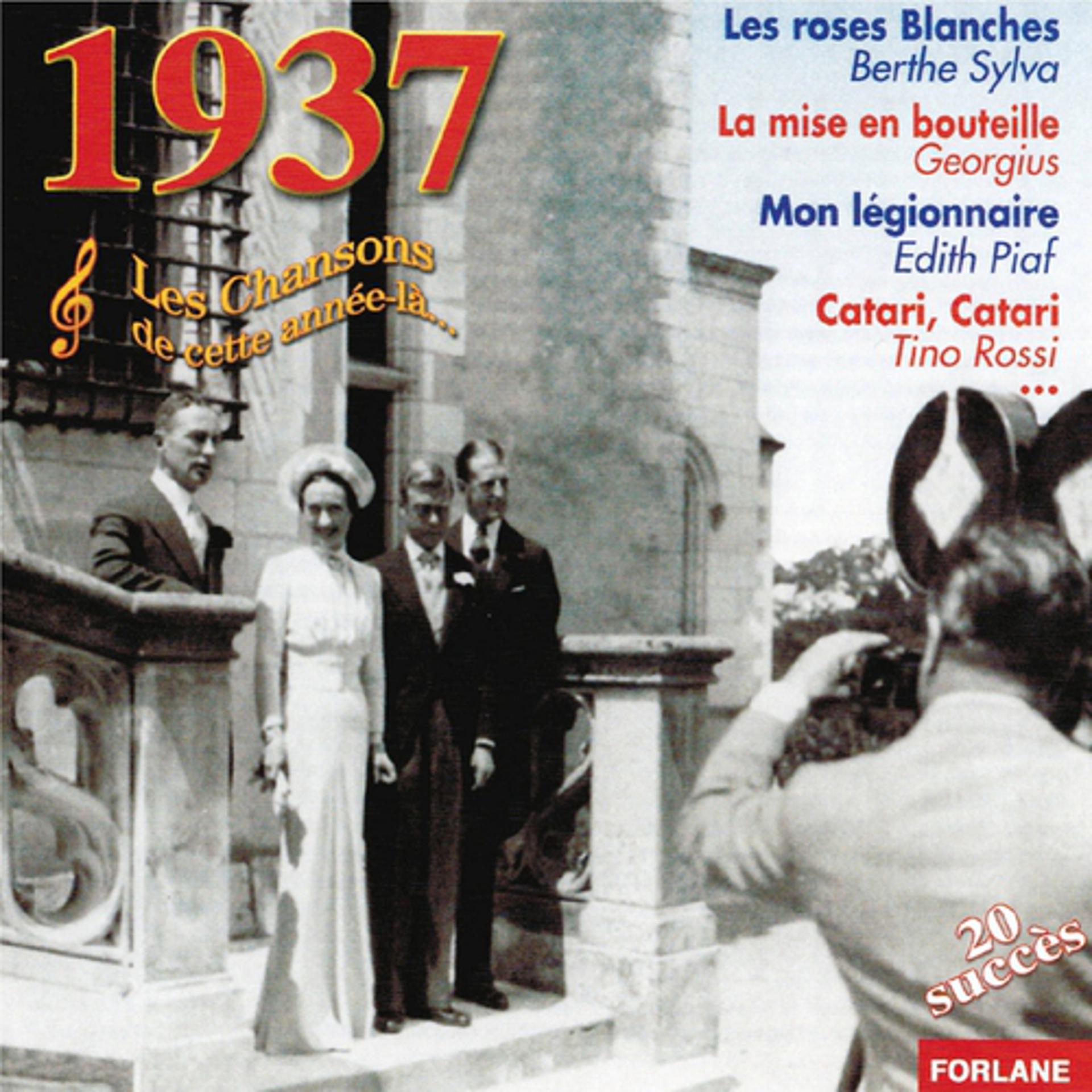 Постер альбома 1937 : Les chansons de cette année-là
