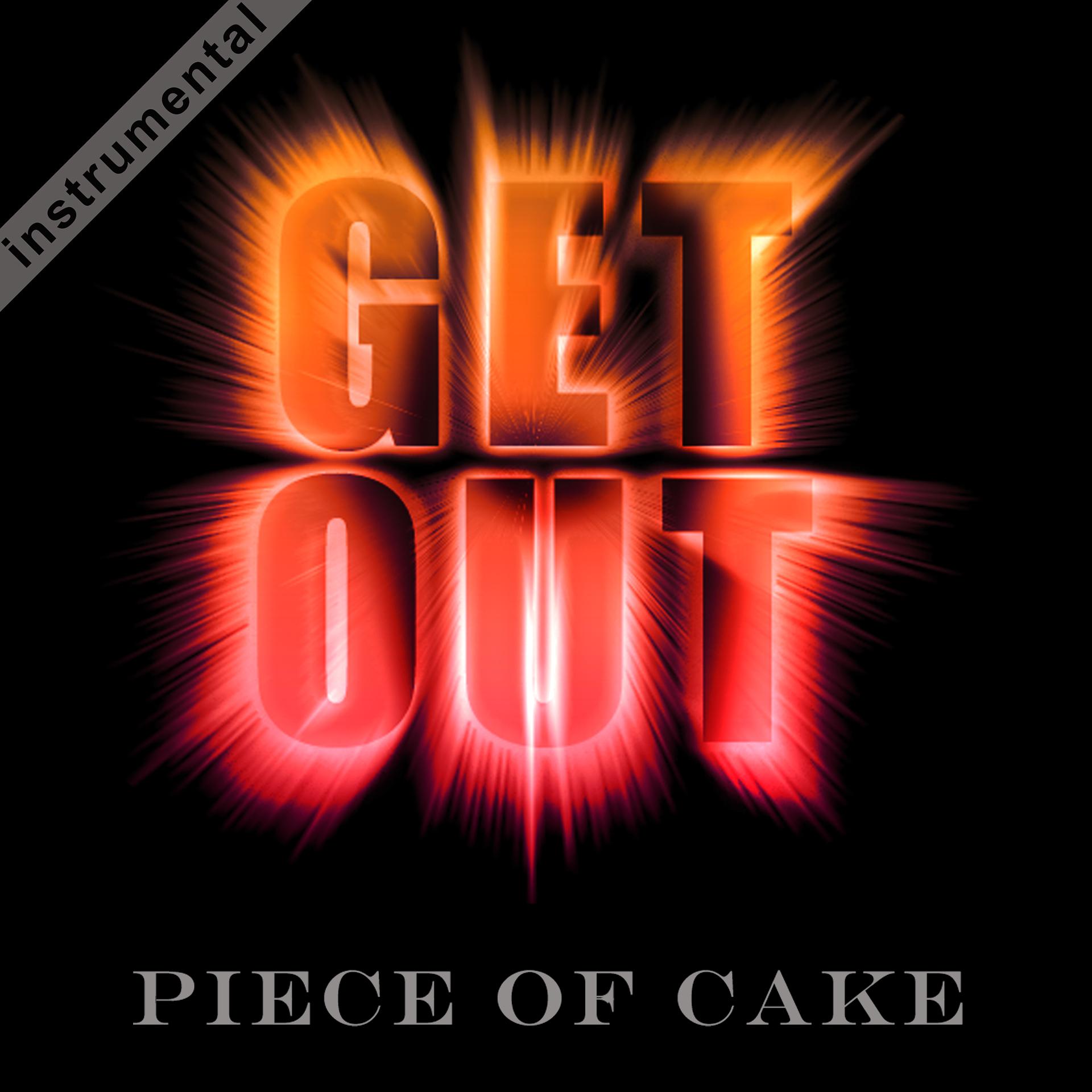 Постер альбома Get Out (Instrumental)