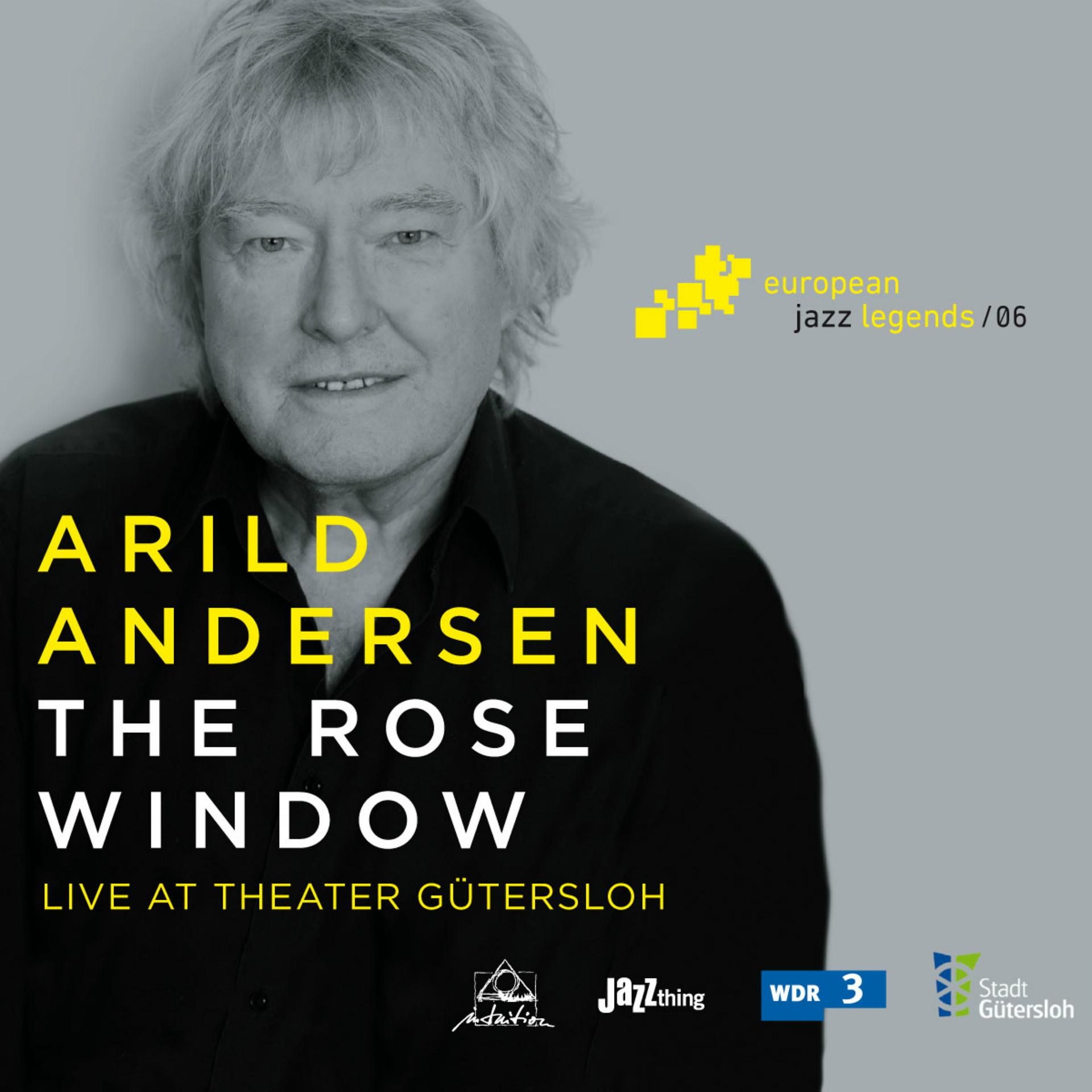 Постер альбома The Rose Window (Live at Theater Gütersloh) [European Jazz Legends, Vol. 6]