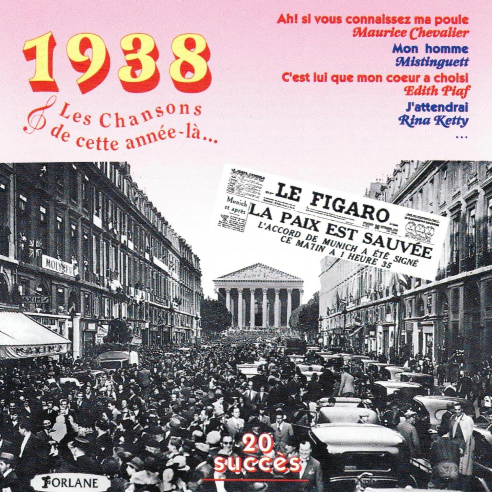 Постер альбома 1938 : Les chansons de cette année-là