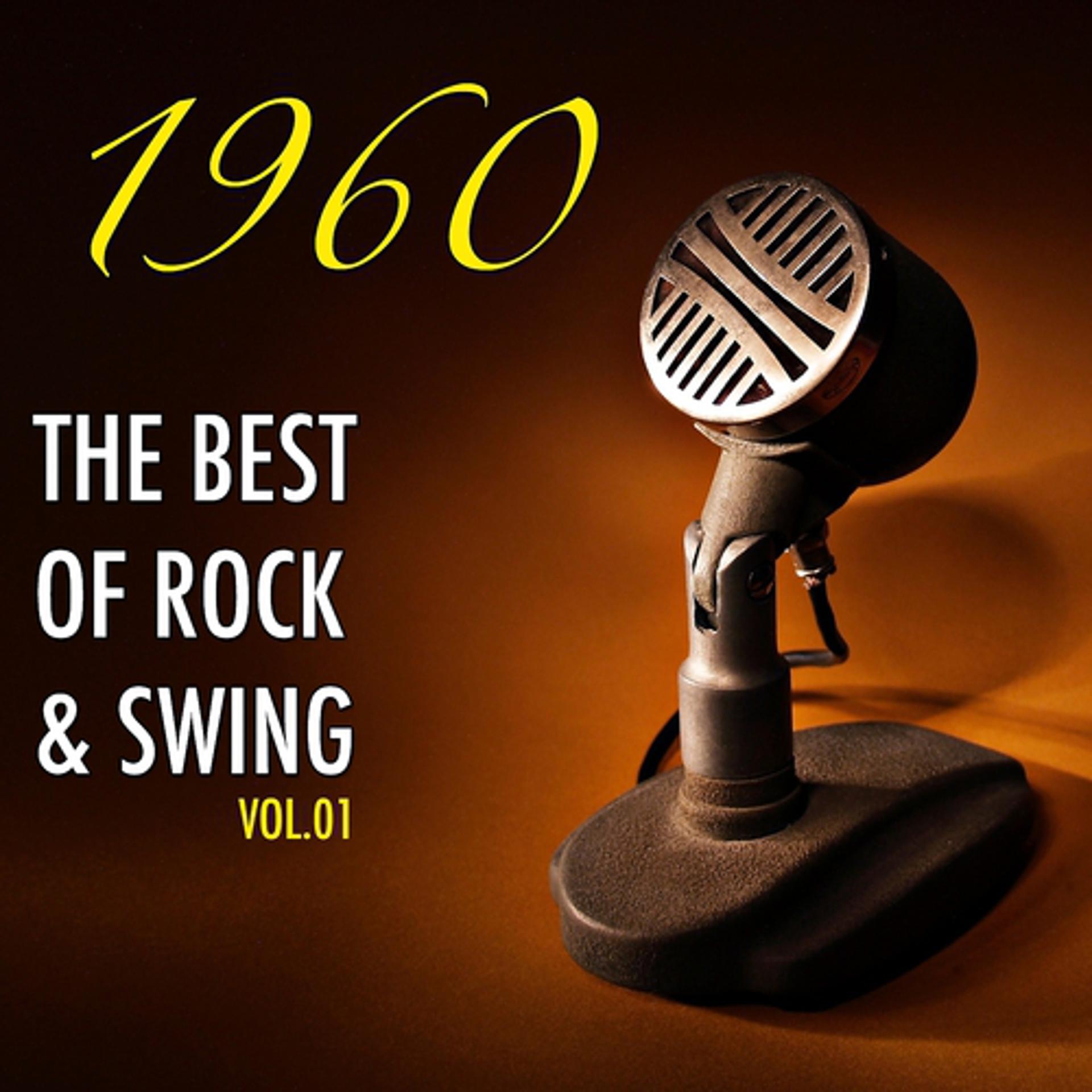 Постер альбома The Very Best Of Rock & Swing, Vol. 01