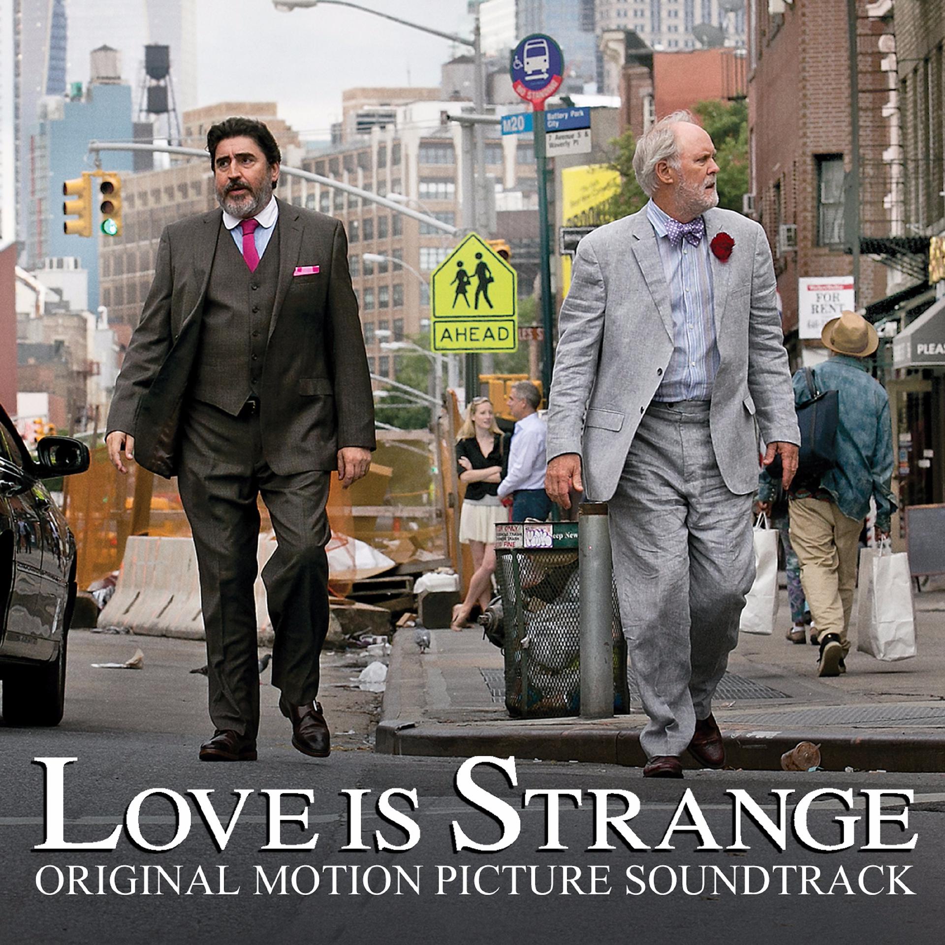 Постер альбома Love Is Strange (Original Motion Picture Soundtrack)