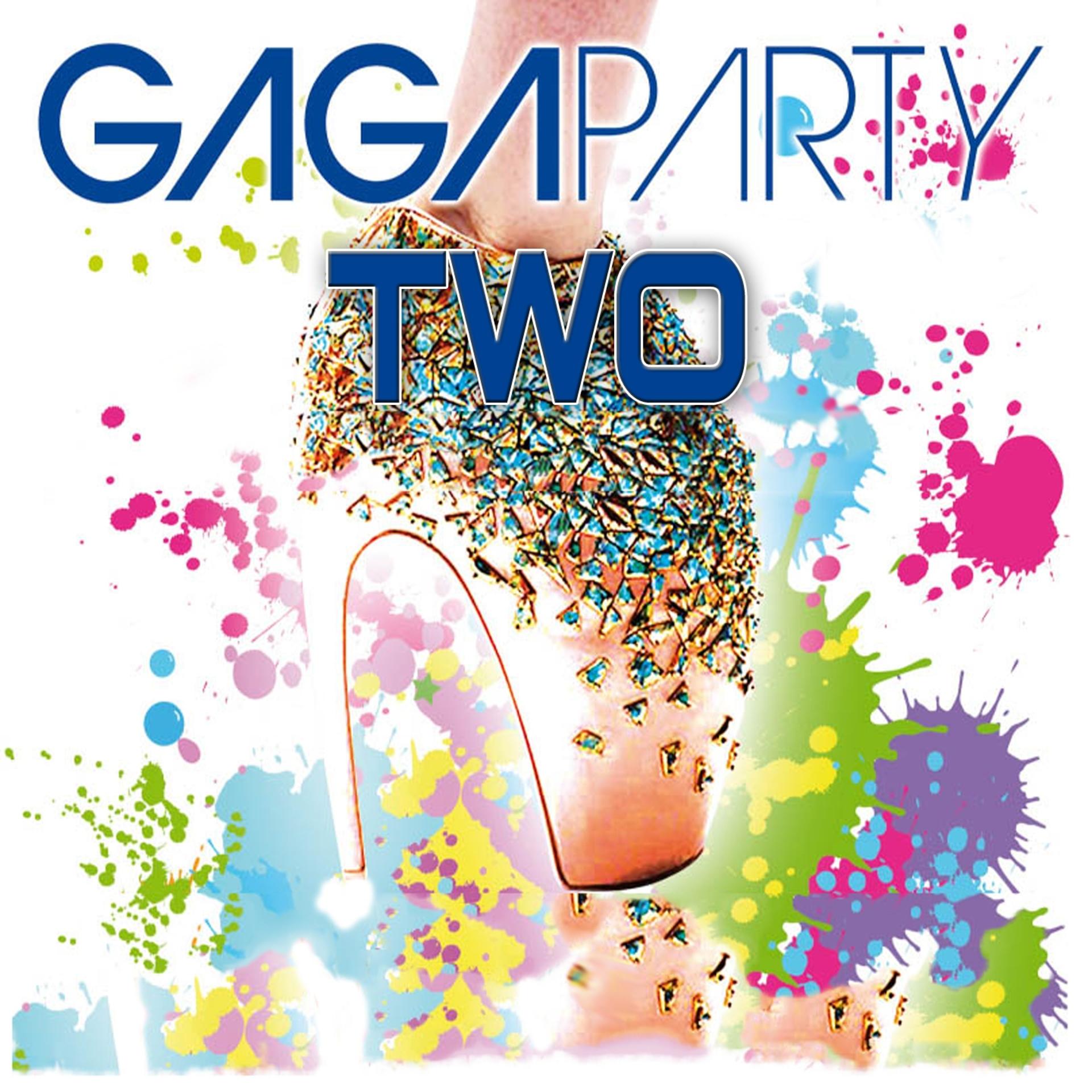 Постер альбома Gaga Party Two