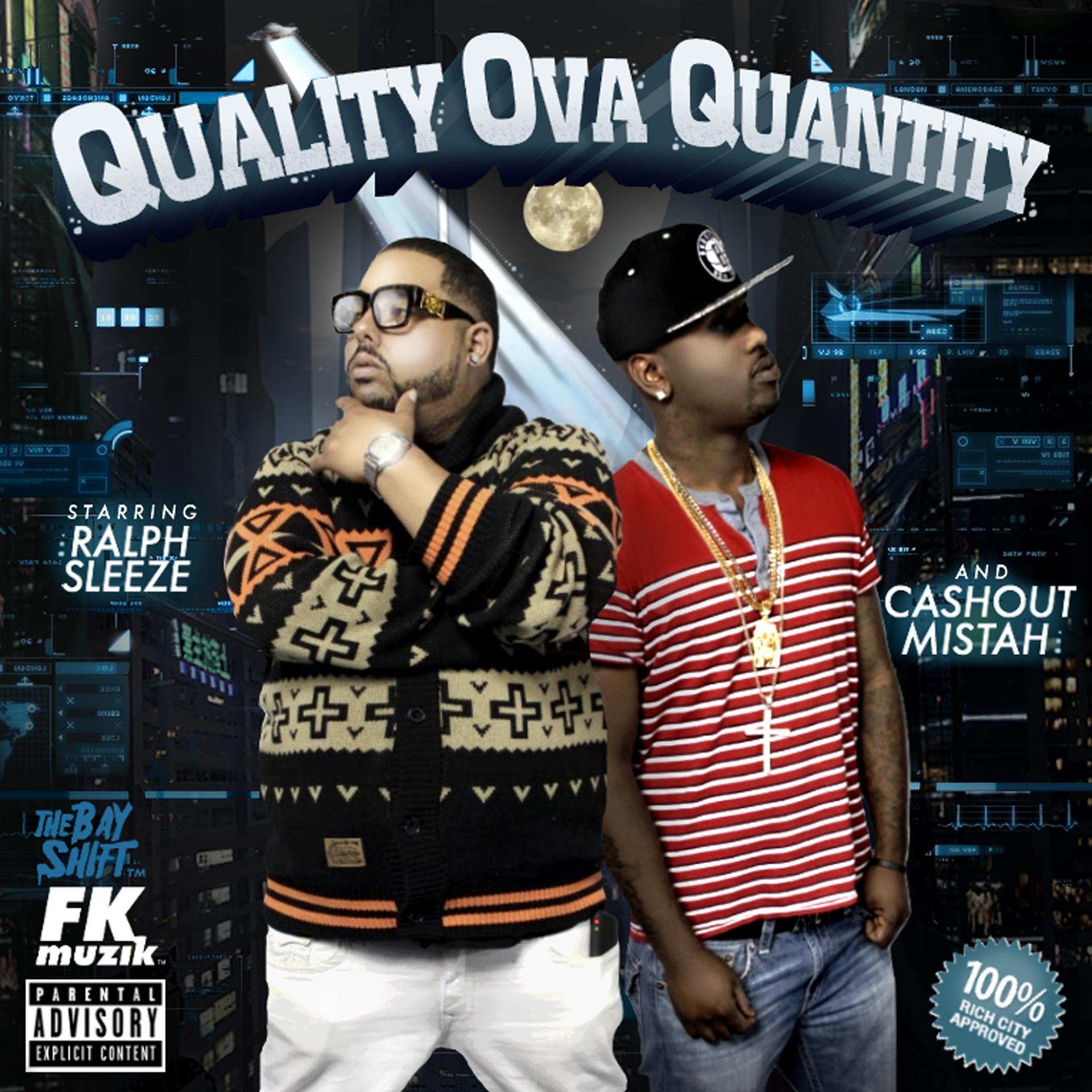 Постер альбома Quantity Ova Quality