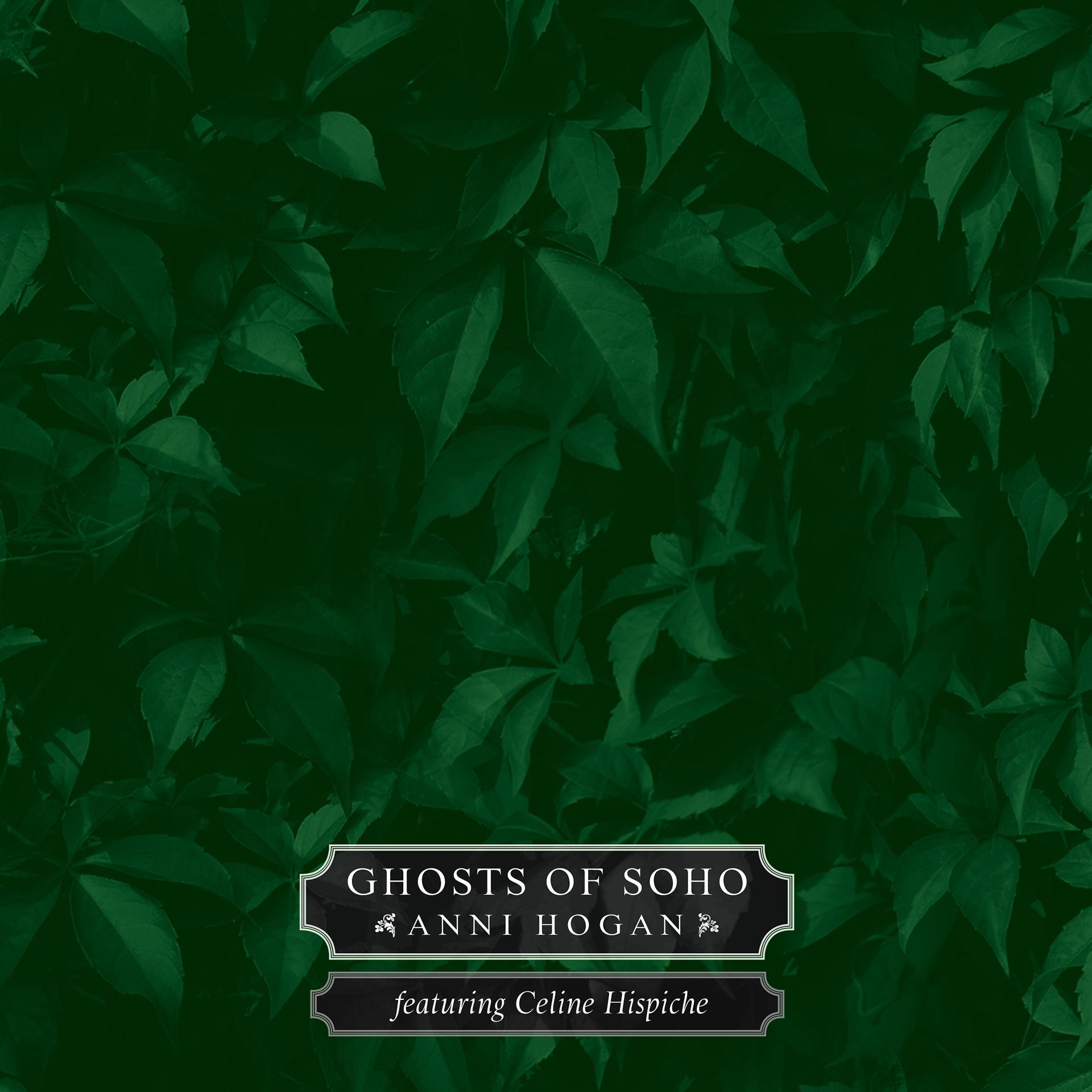 Постер альбома Ghosts of Soho