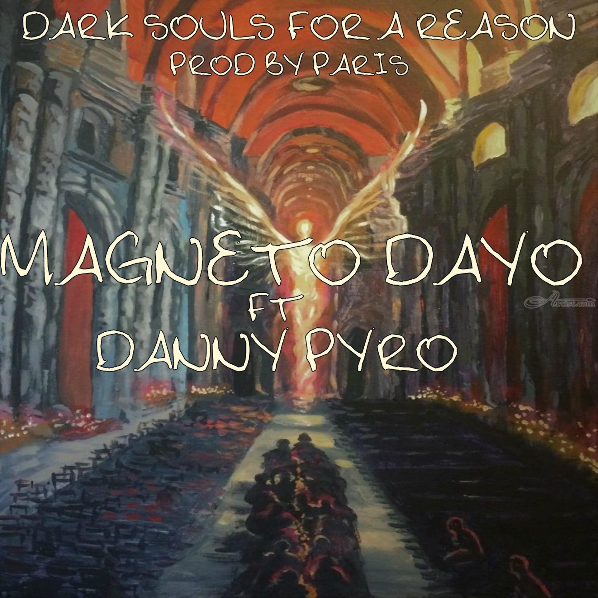 Постер альбома Dark Souls for a Reason