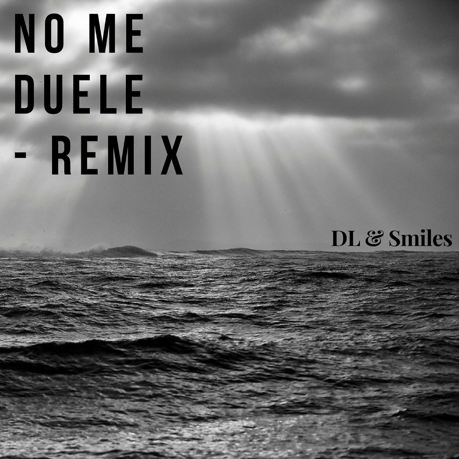 Постер альбома No Me Duele (Remix)