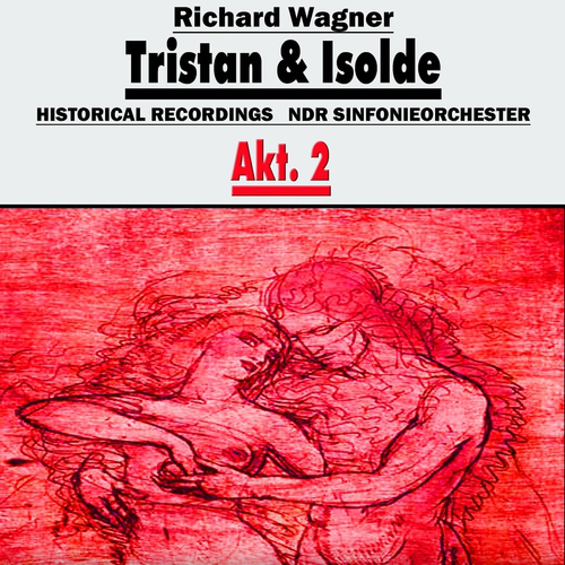 Постер альбома Tristan und Isolde, Akt.2
