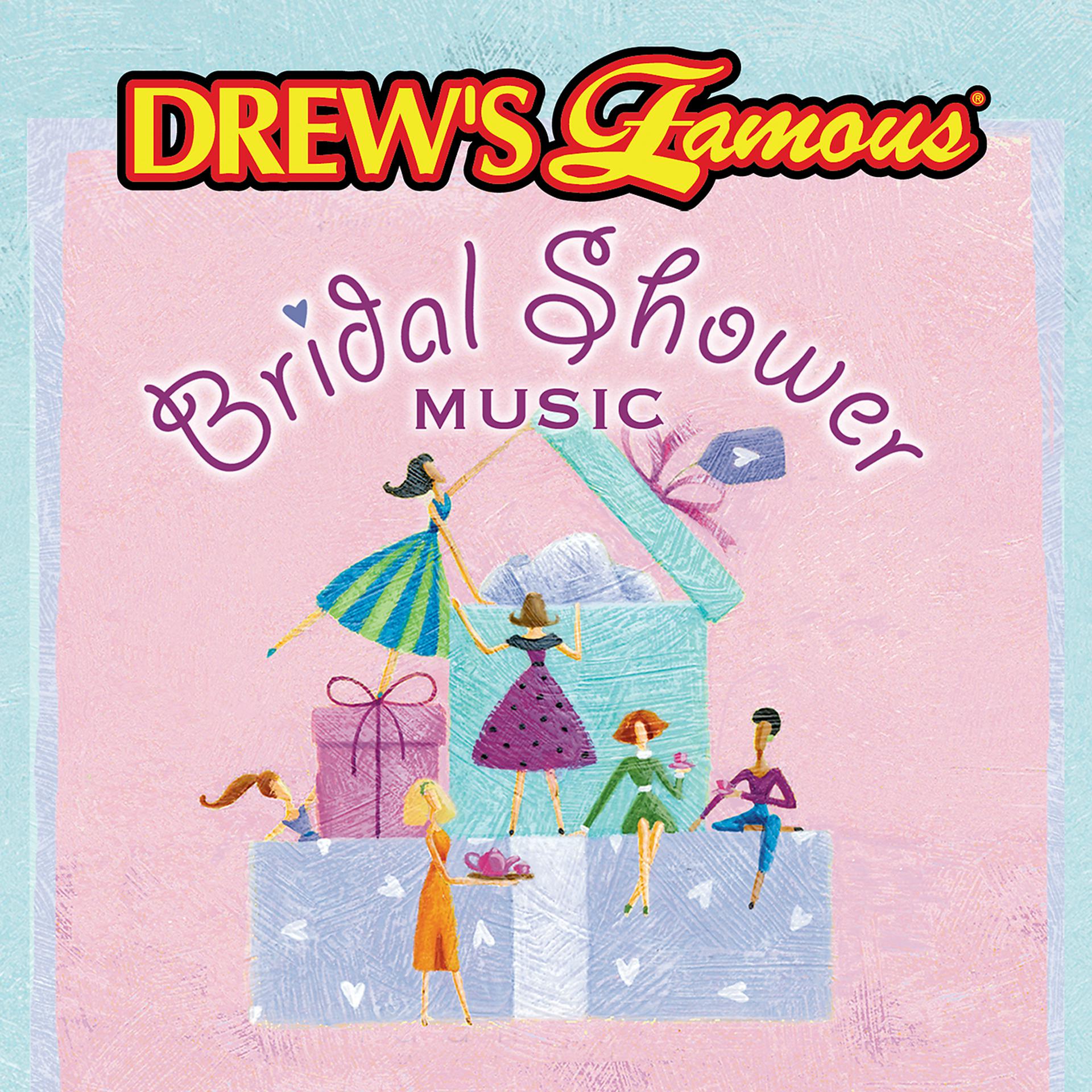 Постер альбома Drew's Famous Bridal Shower Music