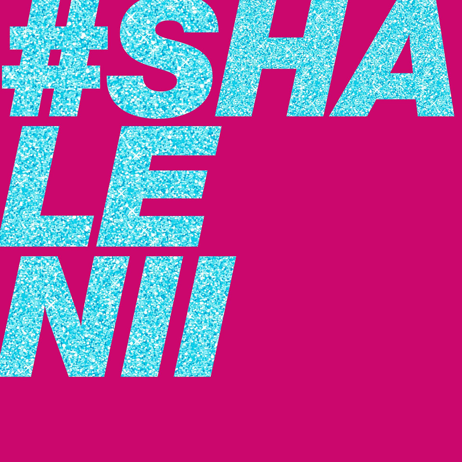 Постер альбома #SHALENII