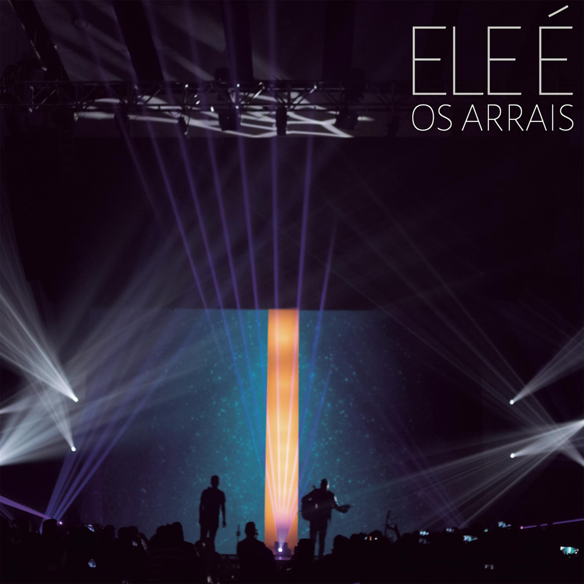 Постер альбома Ele é (Ao Vivo)